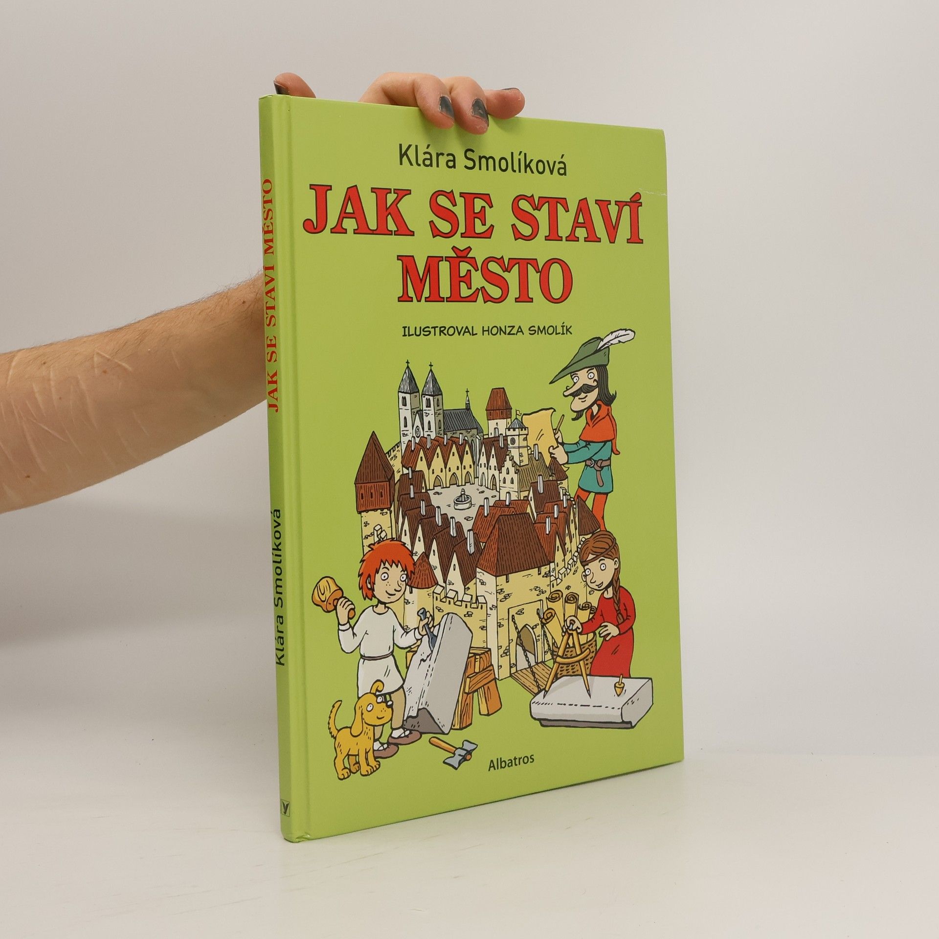 Klára Smolíková Jak se staví město