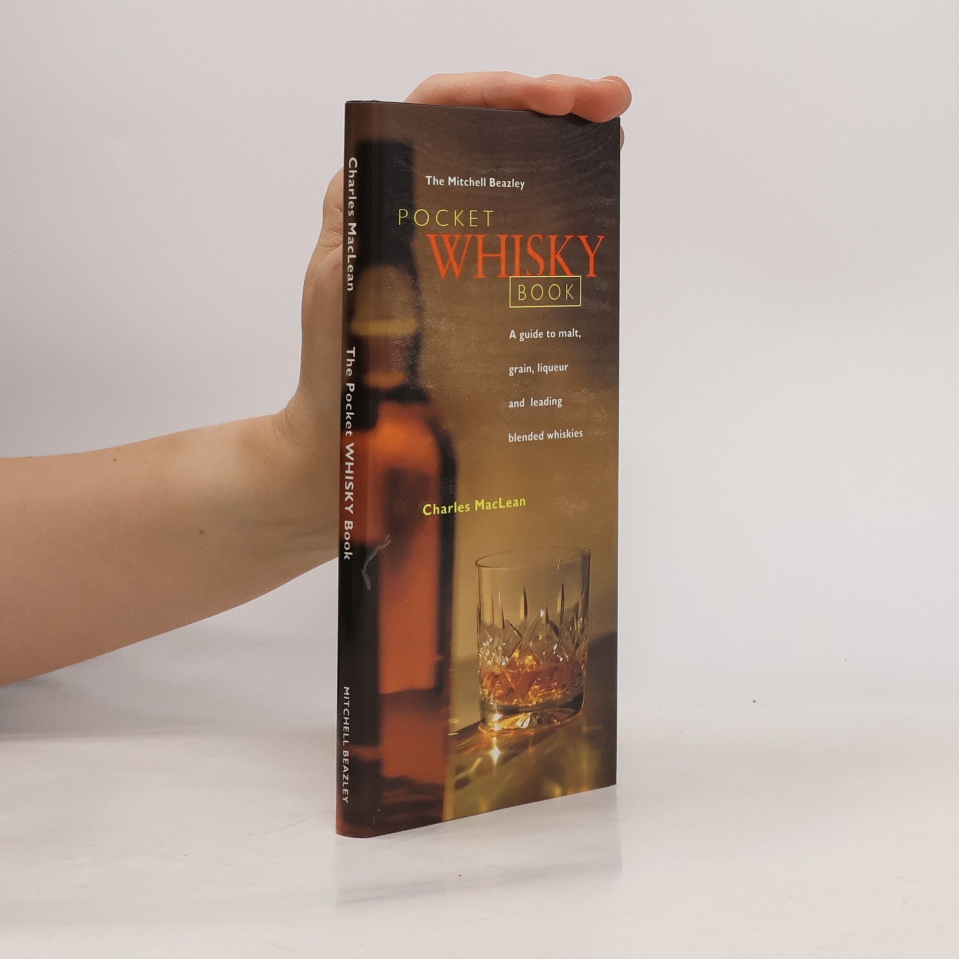 Charles Maclean The Mitchell Beazley Pocket Whisky Book