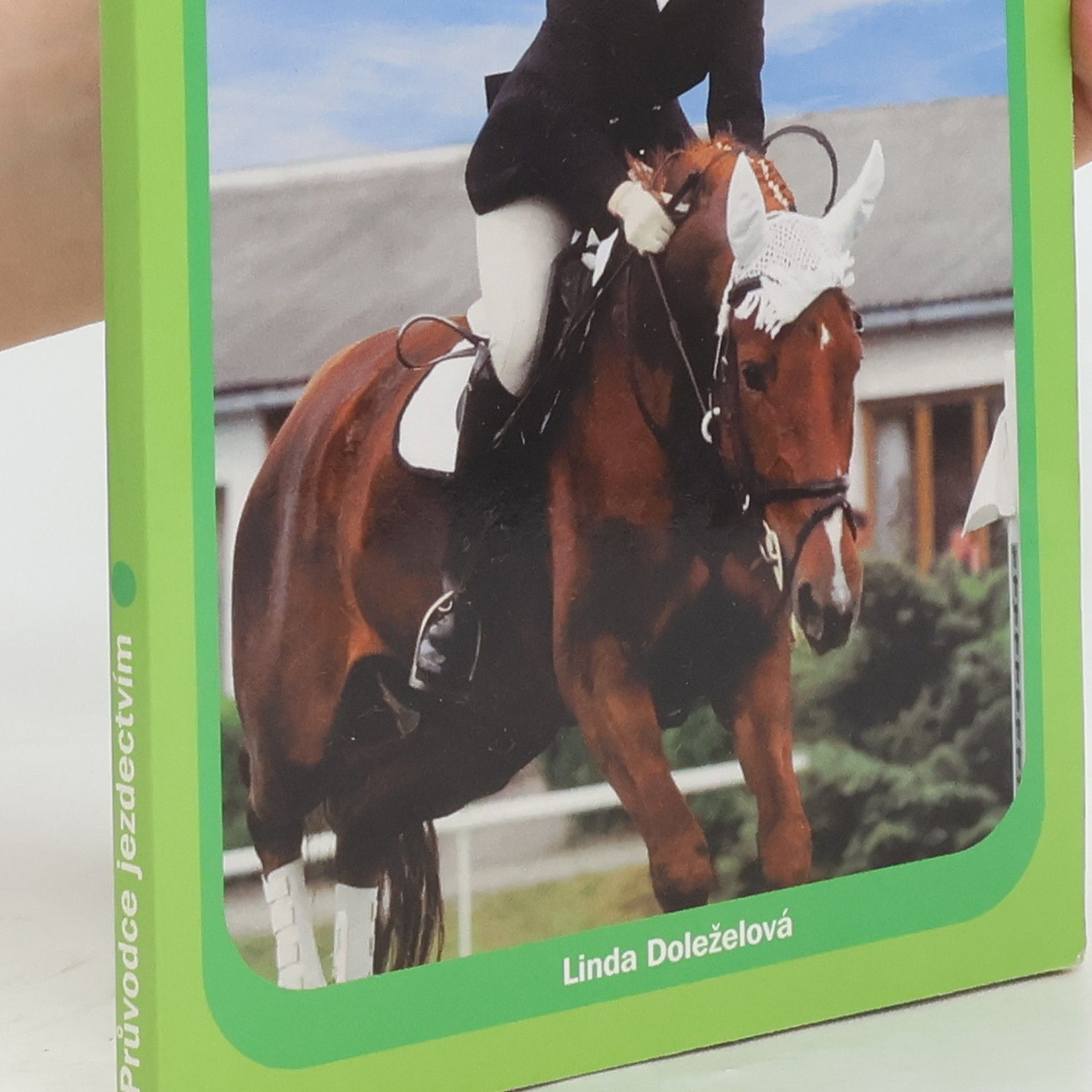 Linda Doleželová Průvodce jezdectvím