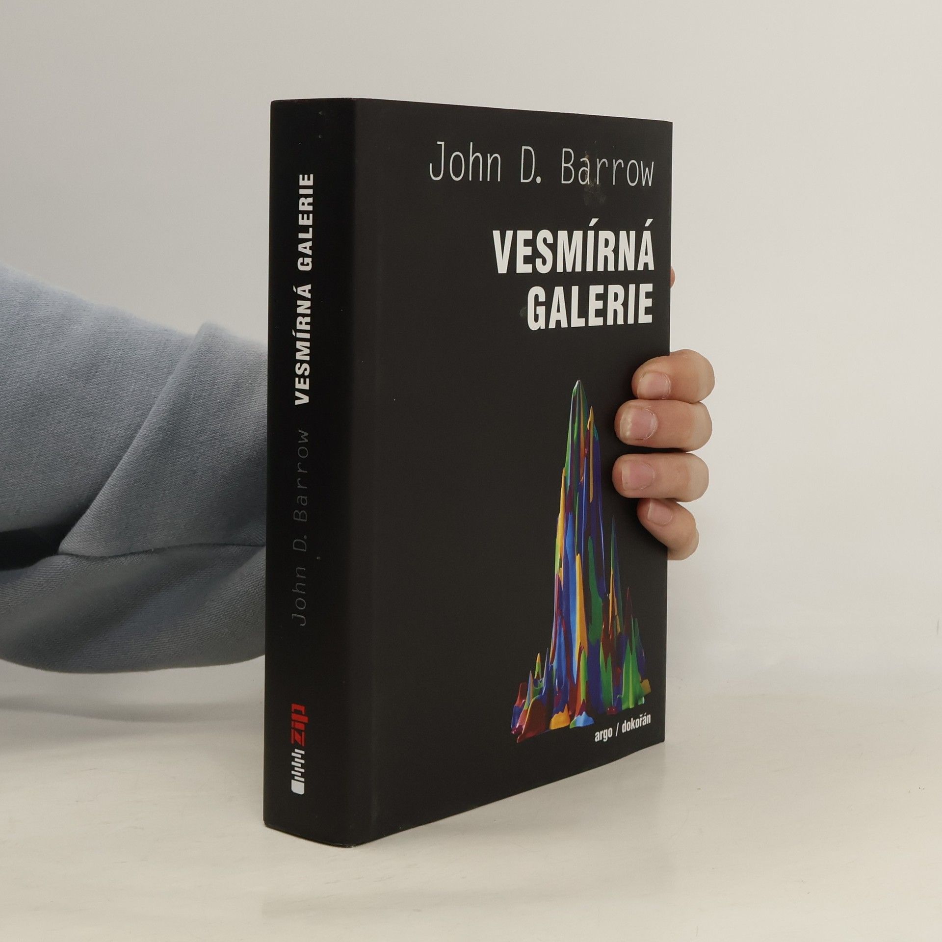 John D. Barrow Vesmírná galerie : klíčové obrazy v dějinách vědy