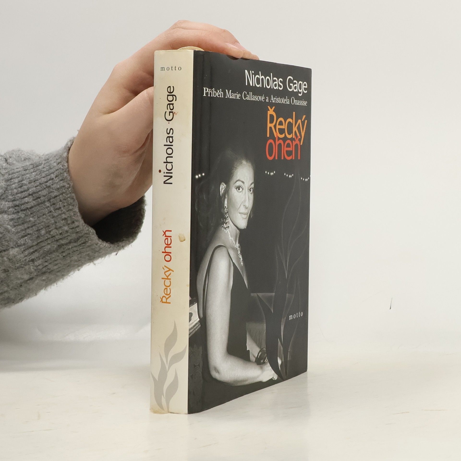 Nicholas Gage Řecký oheň. Příběh Marie Callasové a Aristotela Onassise