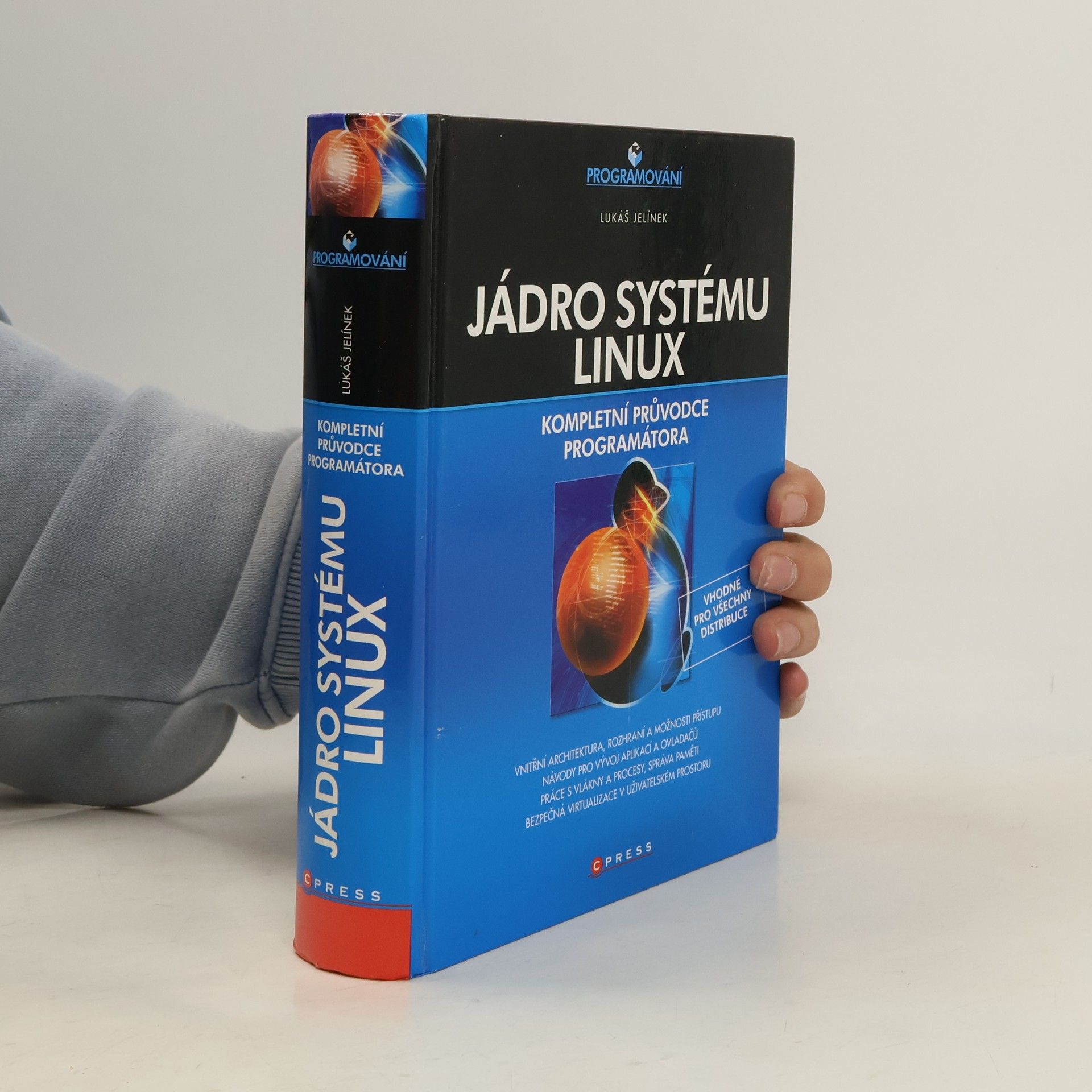 Jádro systému Linux – kompletní průvodce programátora