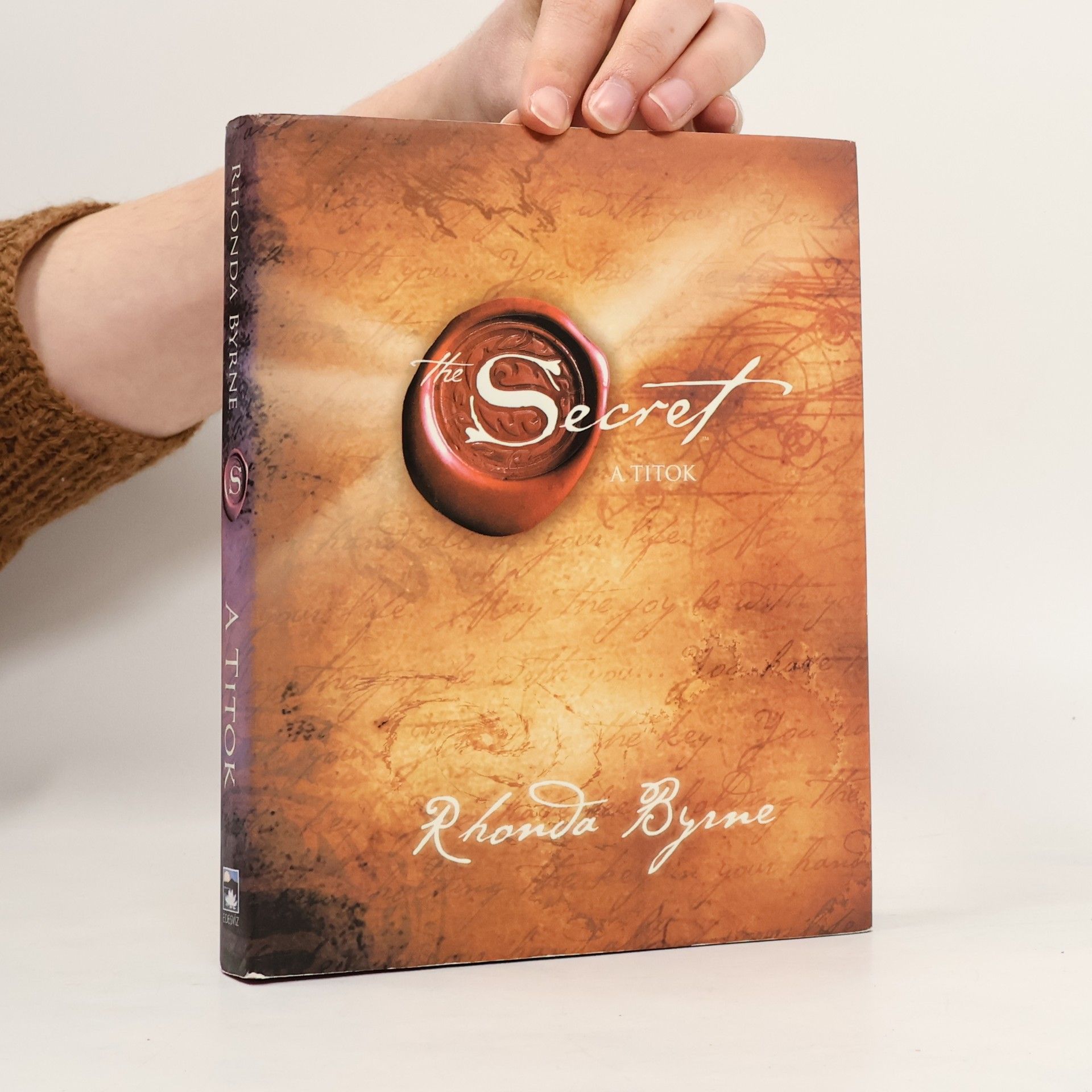 Rhonda Byrne Secret. A Titok