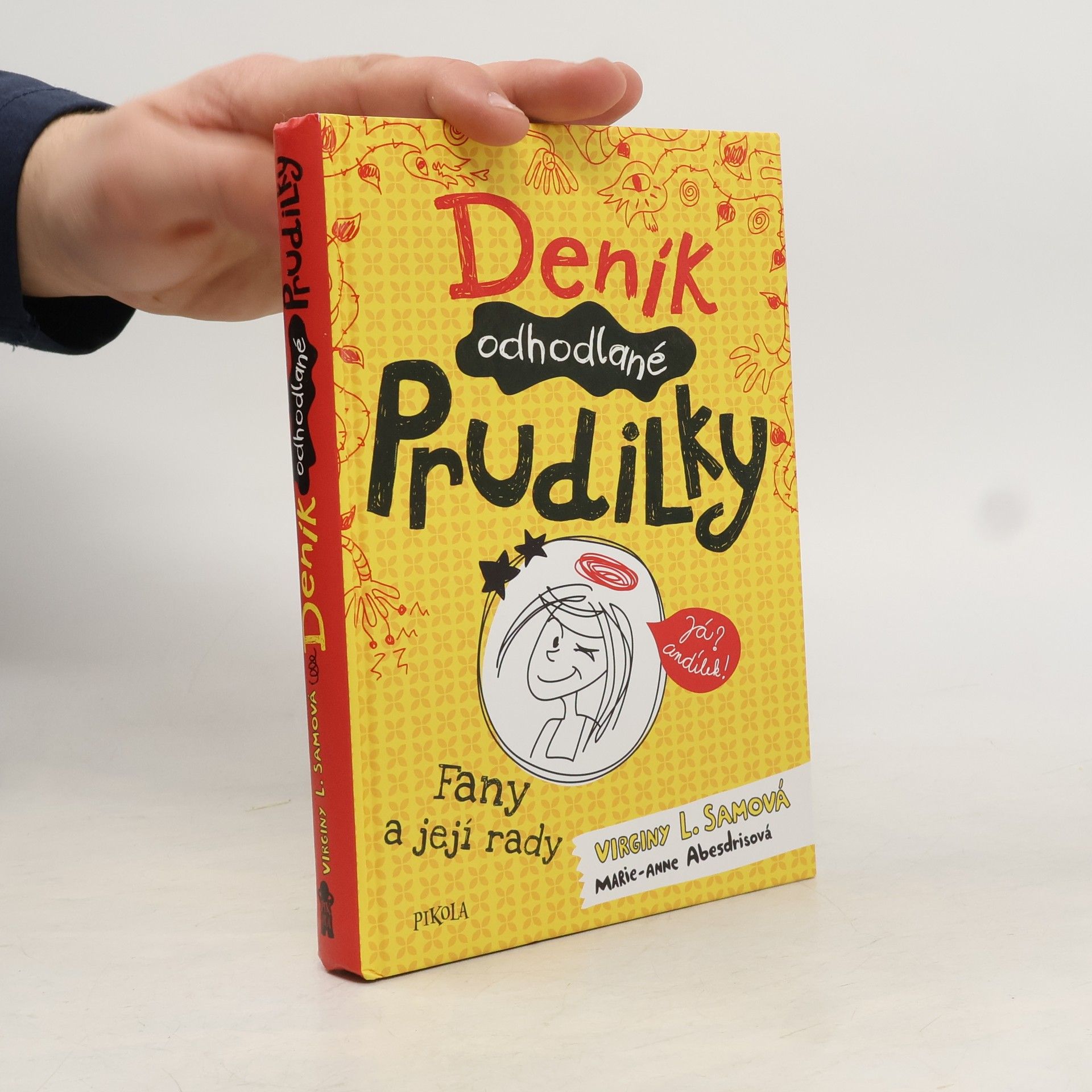 Virginy L. Sam Deník odhodlané prudilky. Fany a její rady.