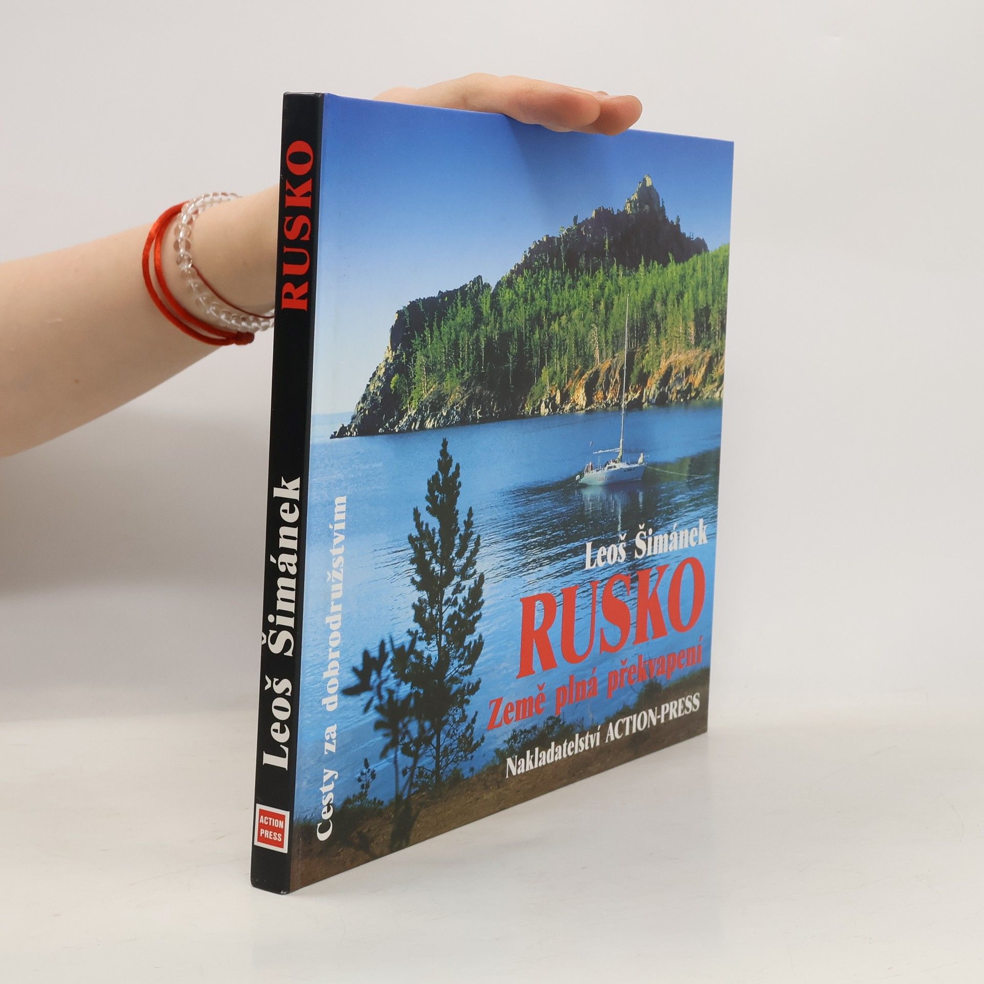 Leoš Šimánek Rusko - země plná překvapení