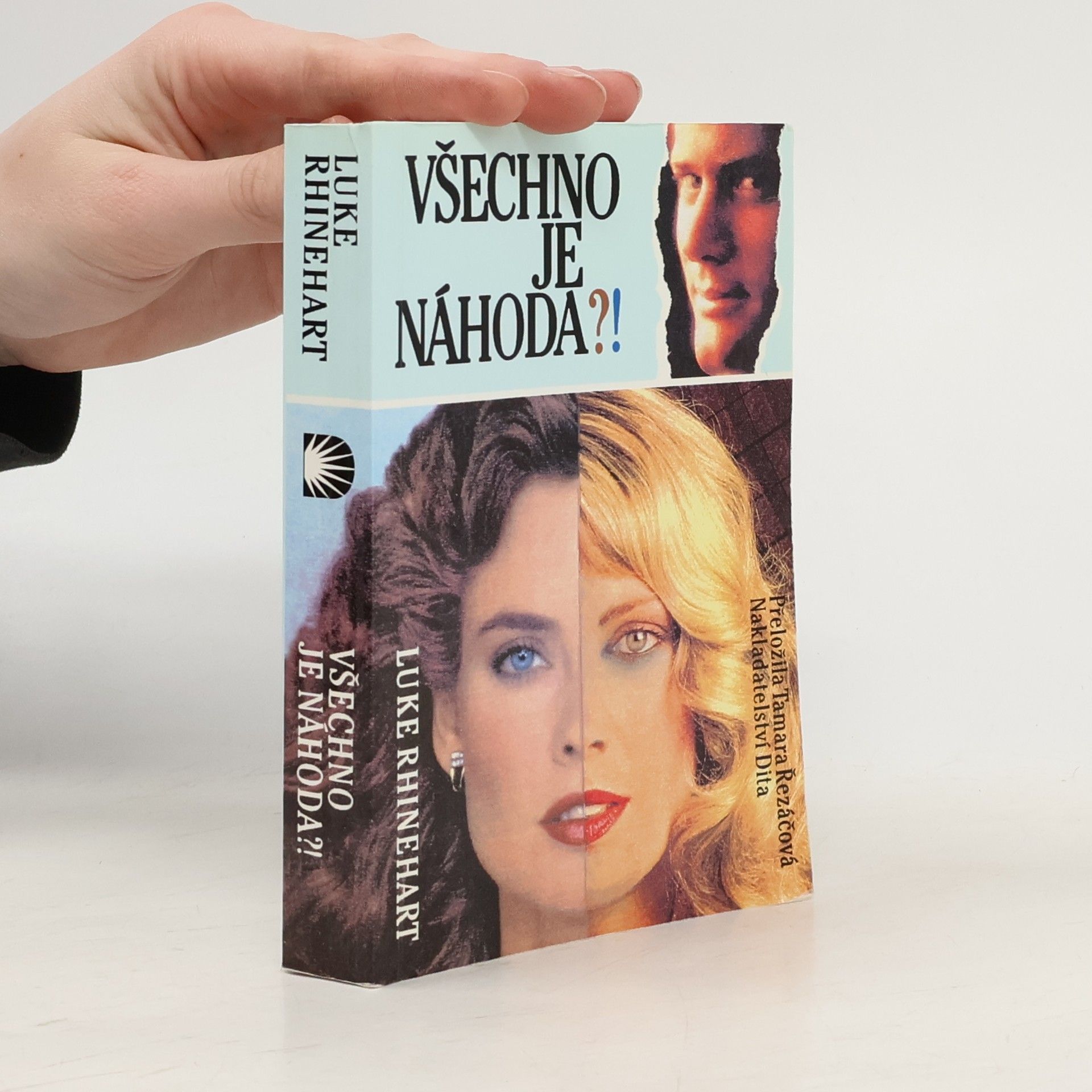 Luke Rhinehart Všechno je náhoda?!