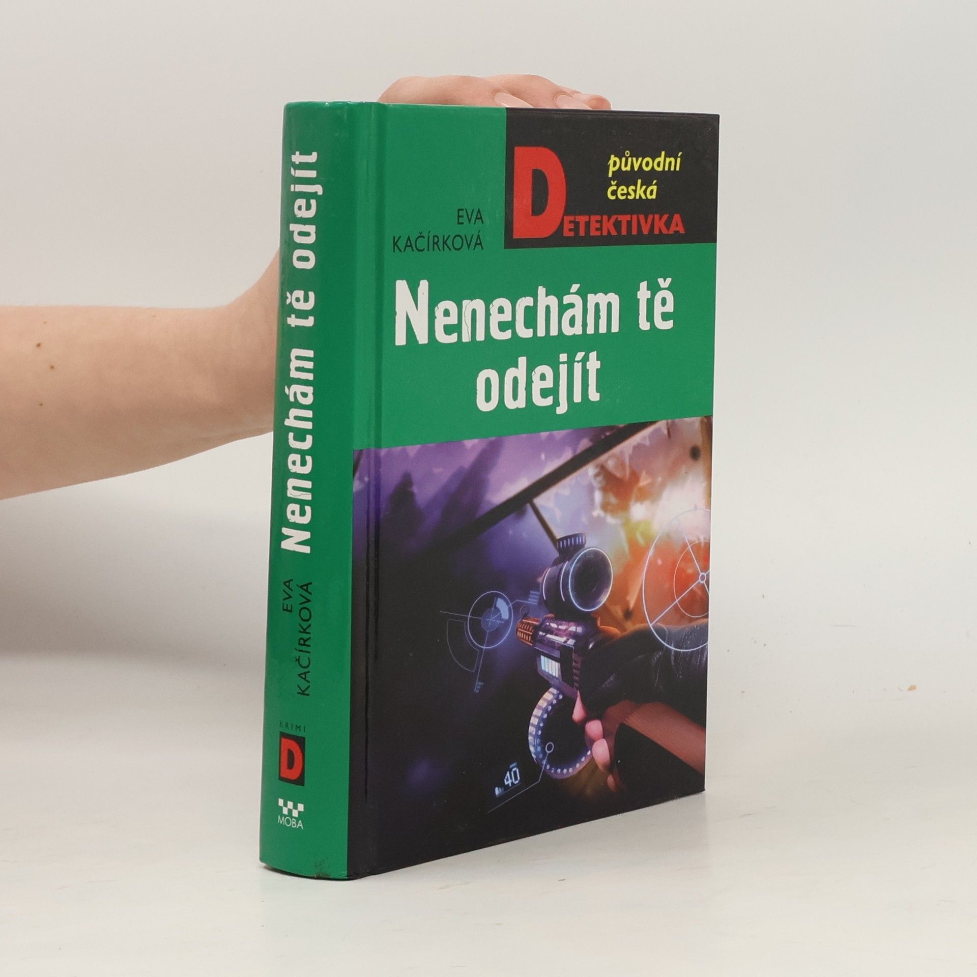 Eva Kačírková Nenechám tě odejít