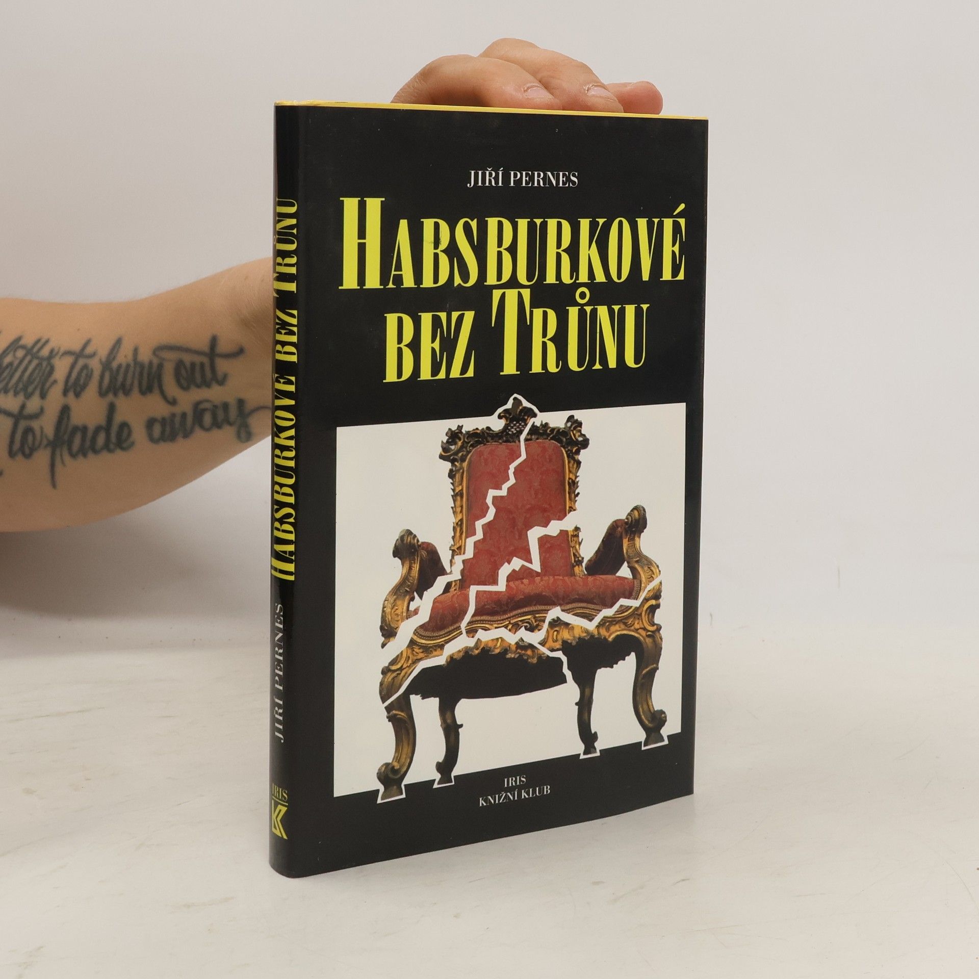 Habsburkové bez trůnu