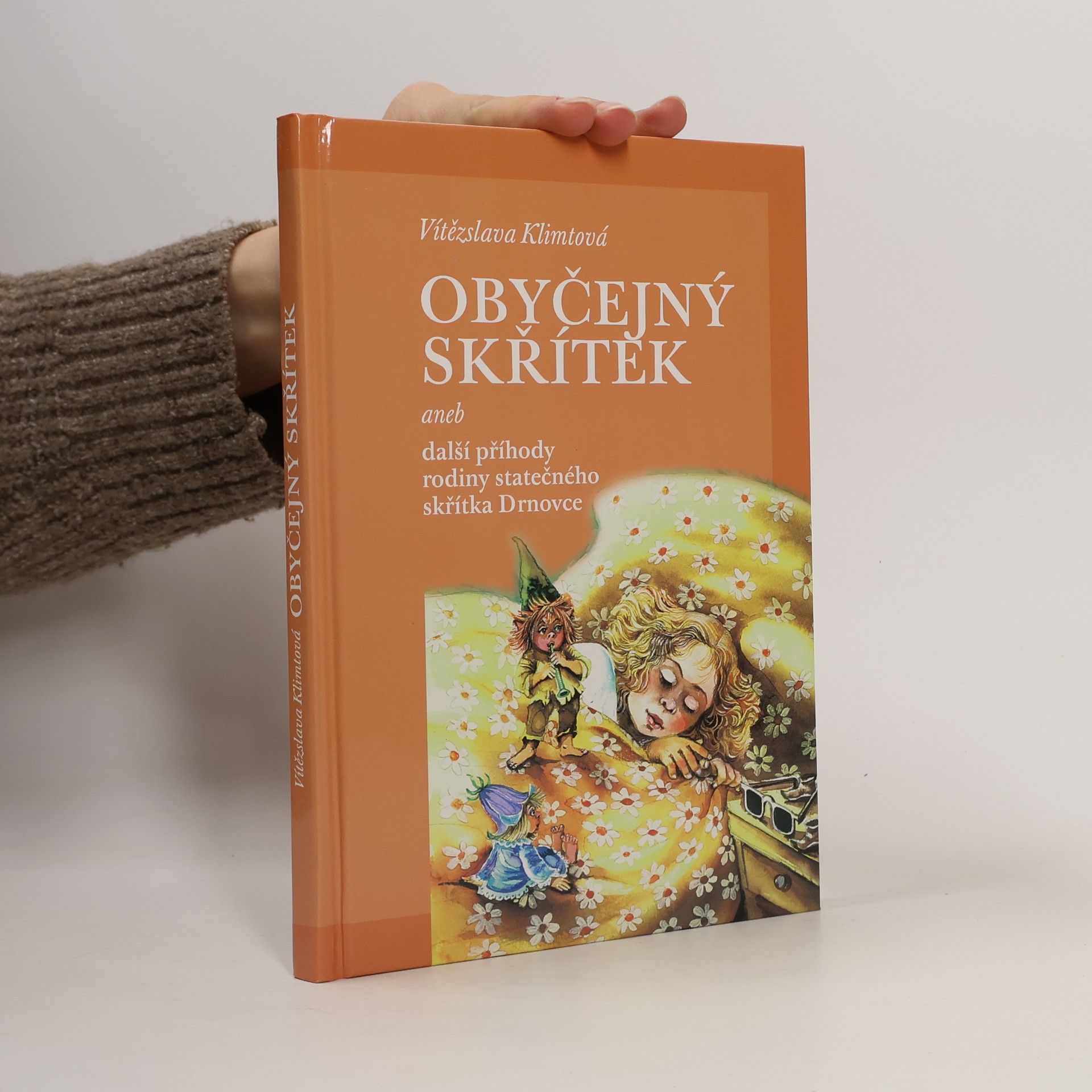 Vítězslava Klimtová Bukvínkova kouzelná píšťalka aneb další příhody rodiny statečného skřítka Drnovce