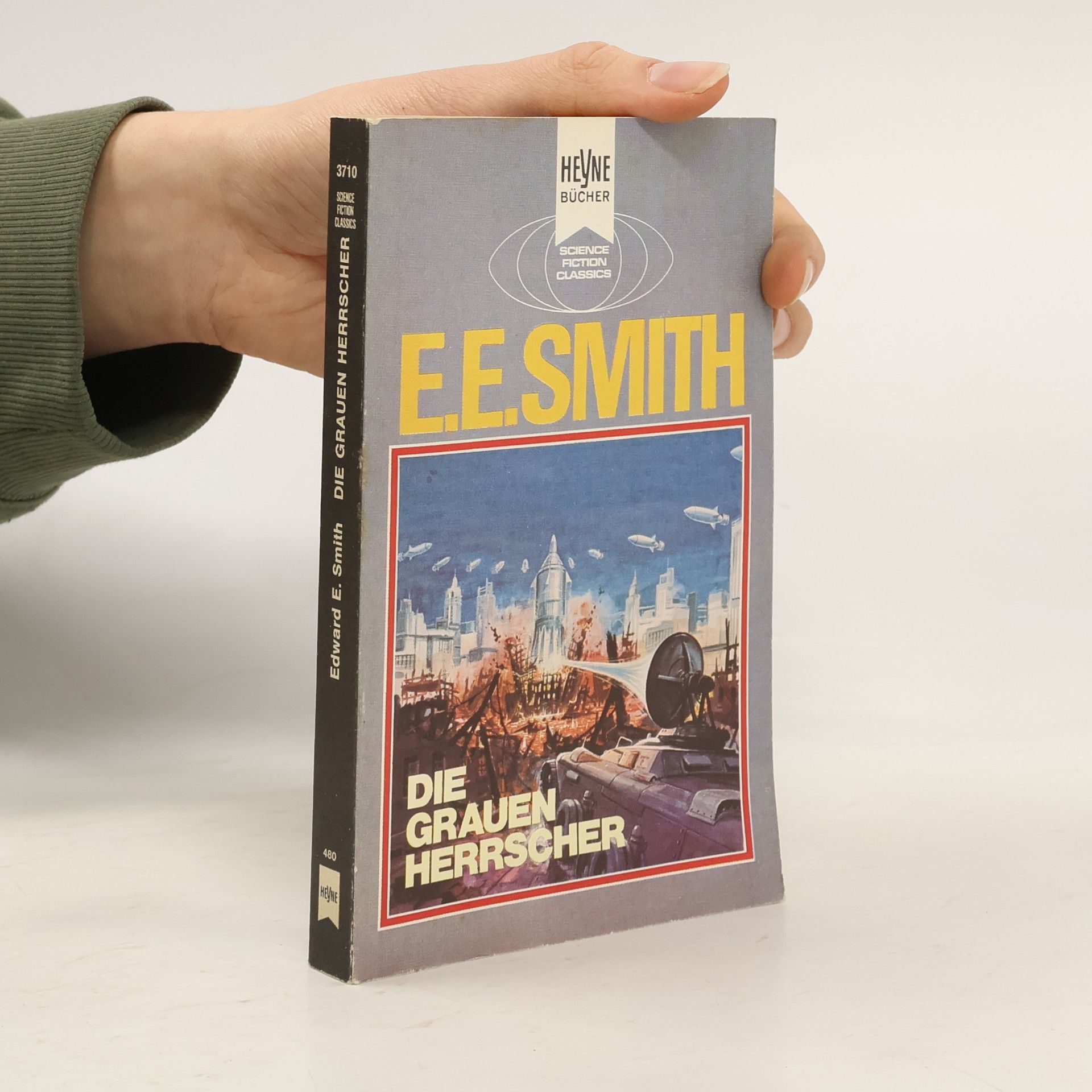Edward Elmer Smith Die grauen Herrscher