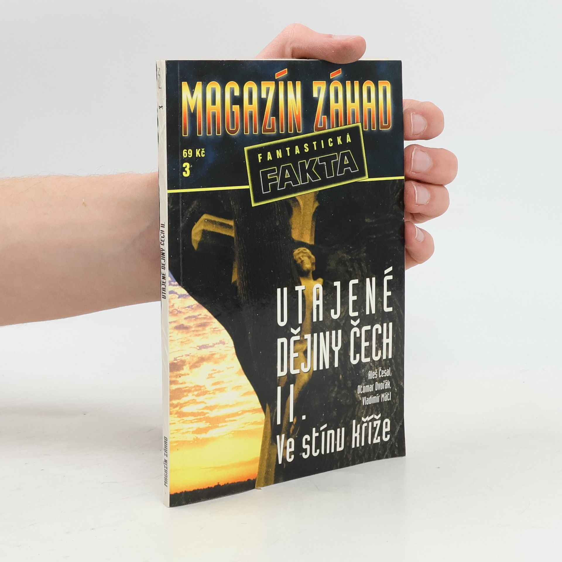 Kolektiv autorů Magazín záhad : fantastická fakta