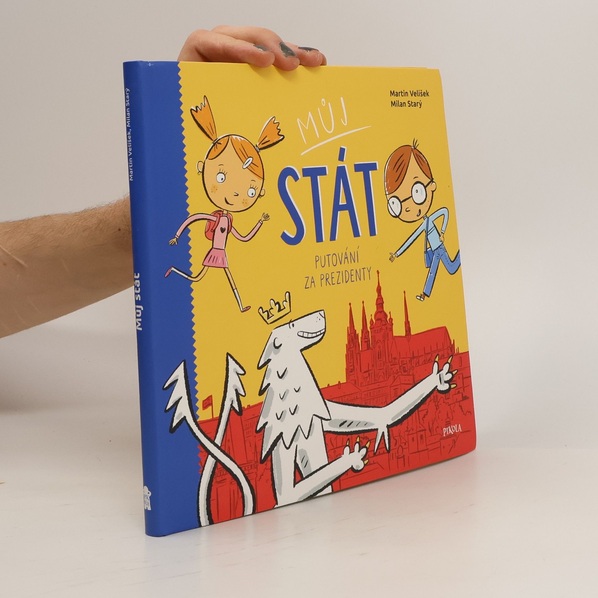 Martin Velíšek Můj stát: Putování za prezidenty