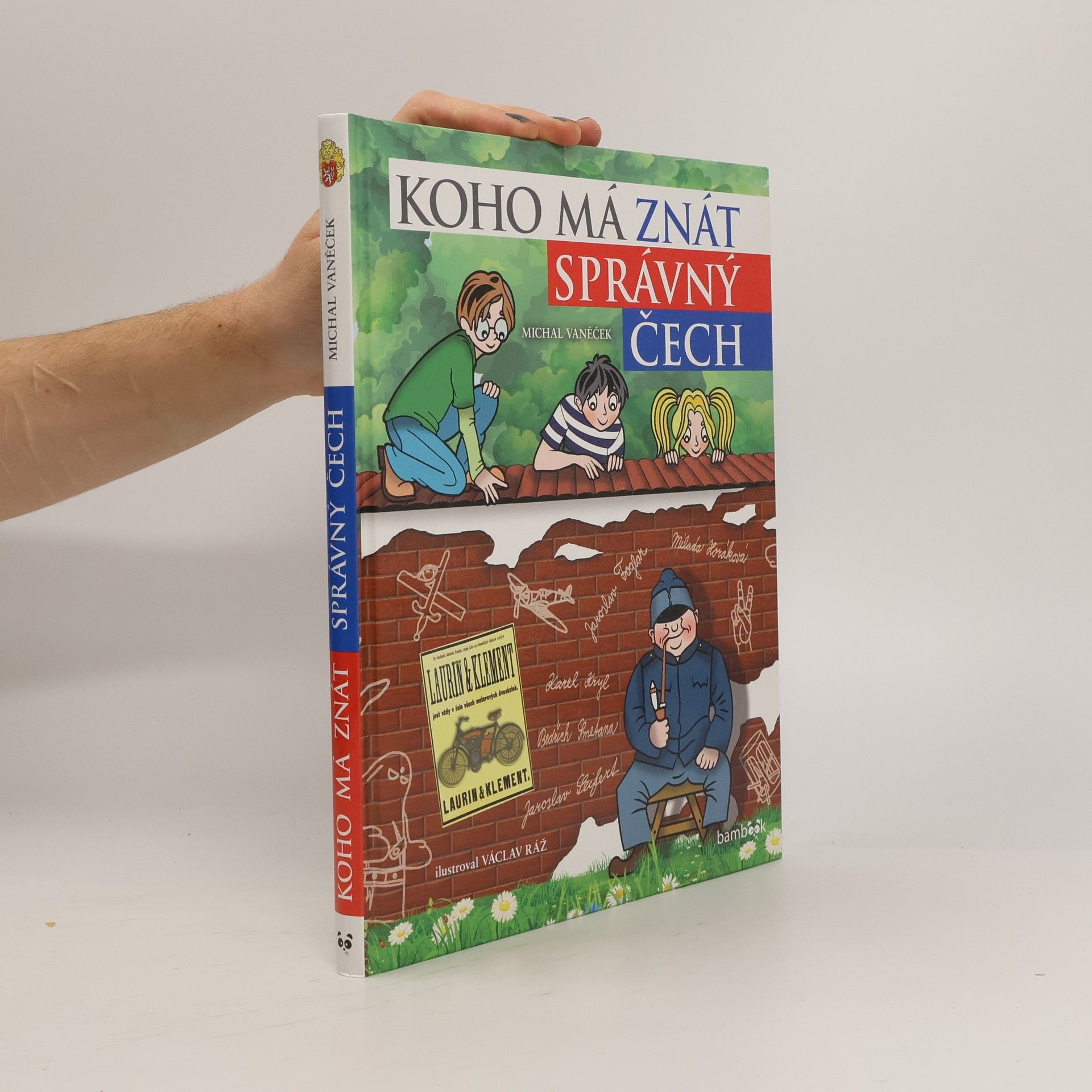 Michal Vaněček Koho má znát správný Čech