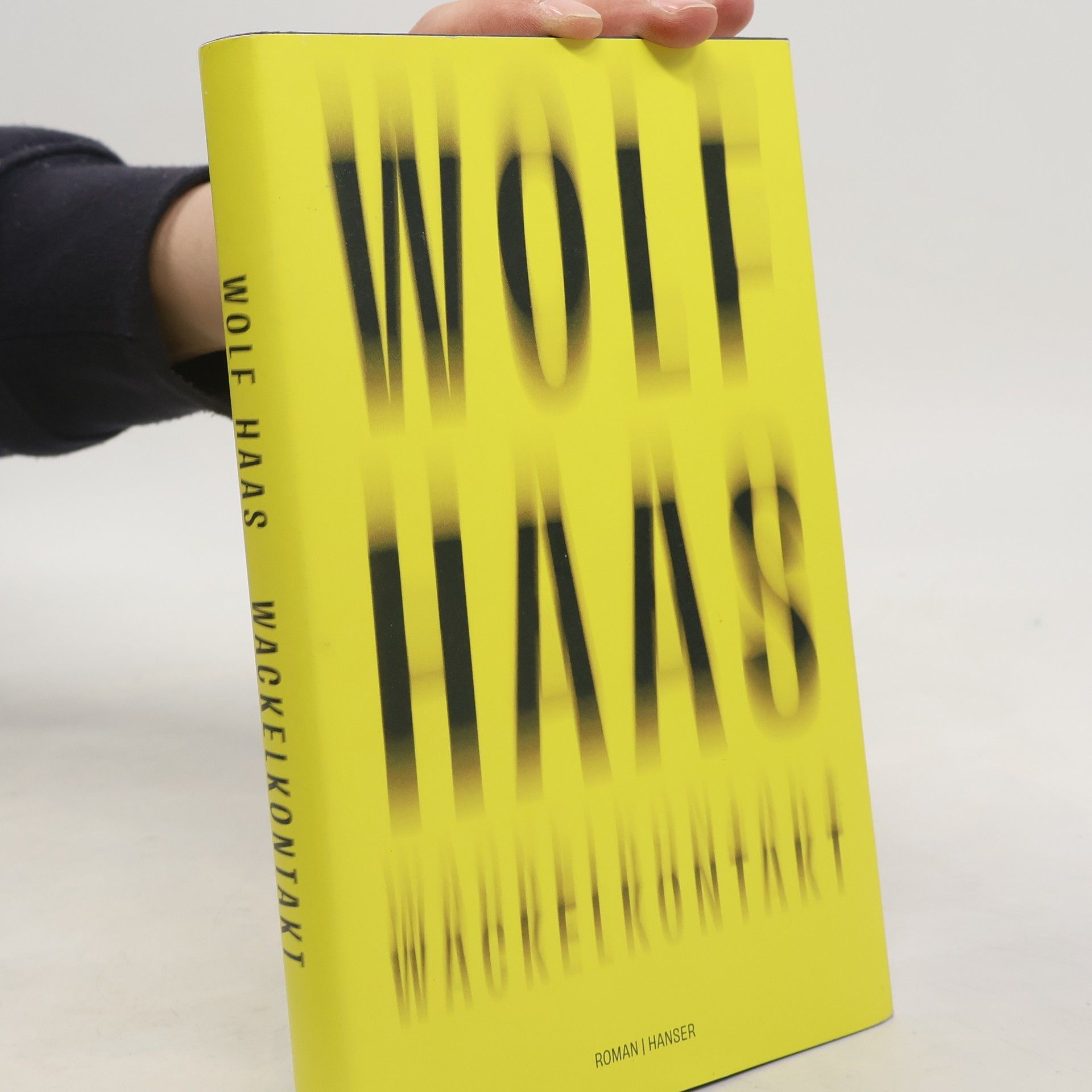 Wolf Haas Wackelkontakt