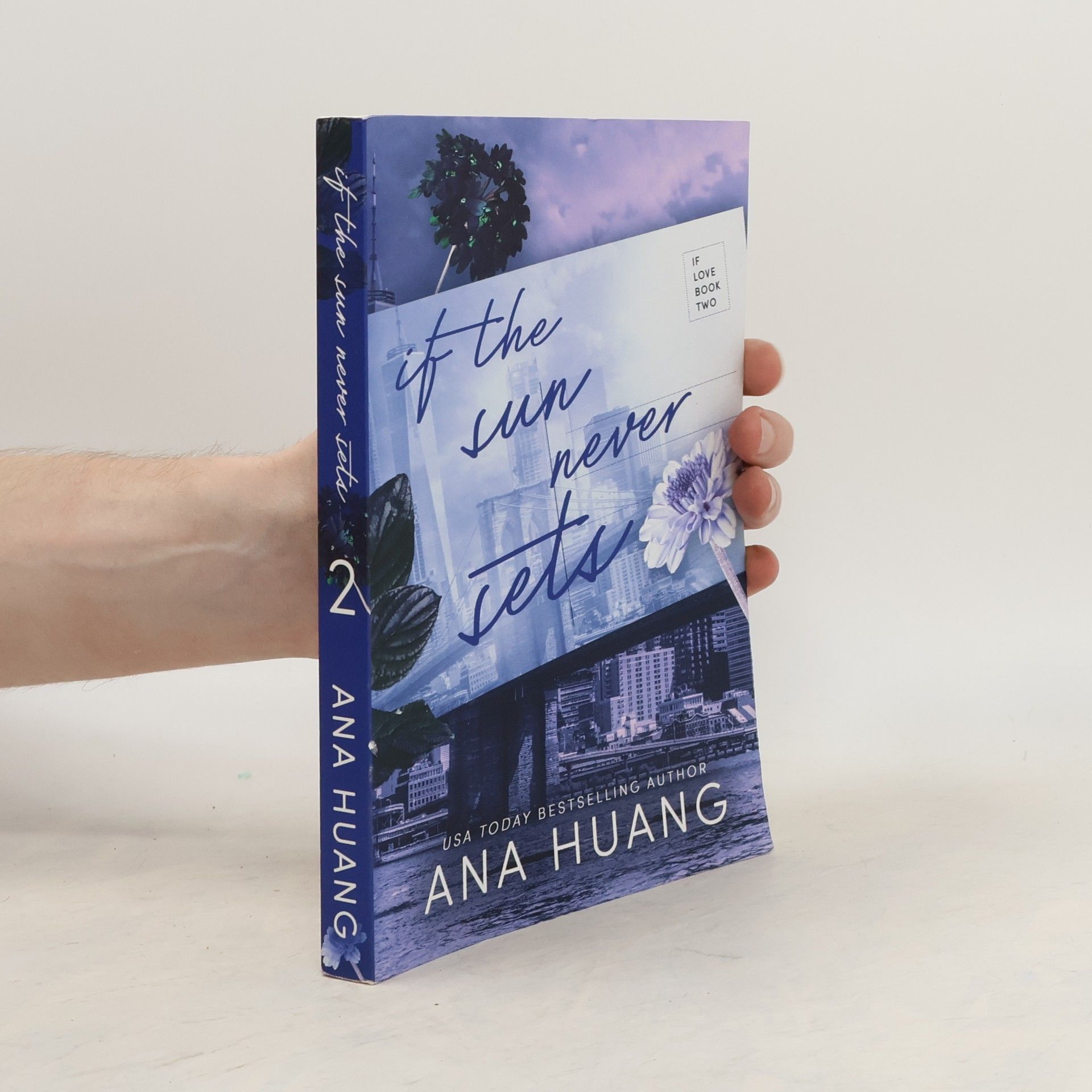 Ana Huang If the Sun Never Sets