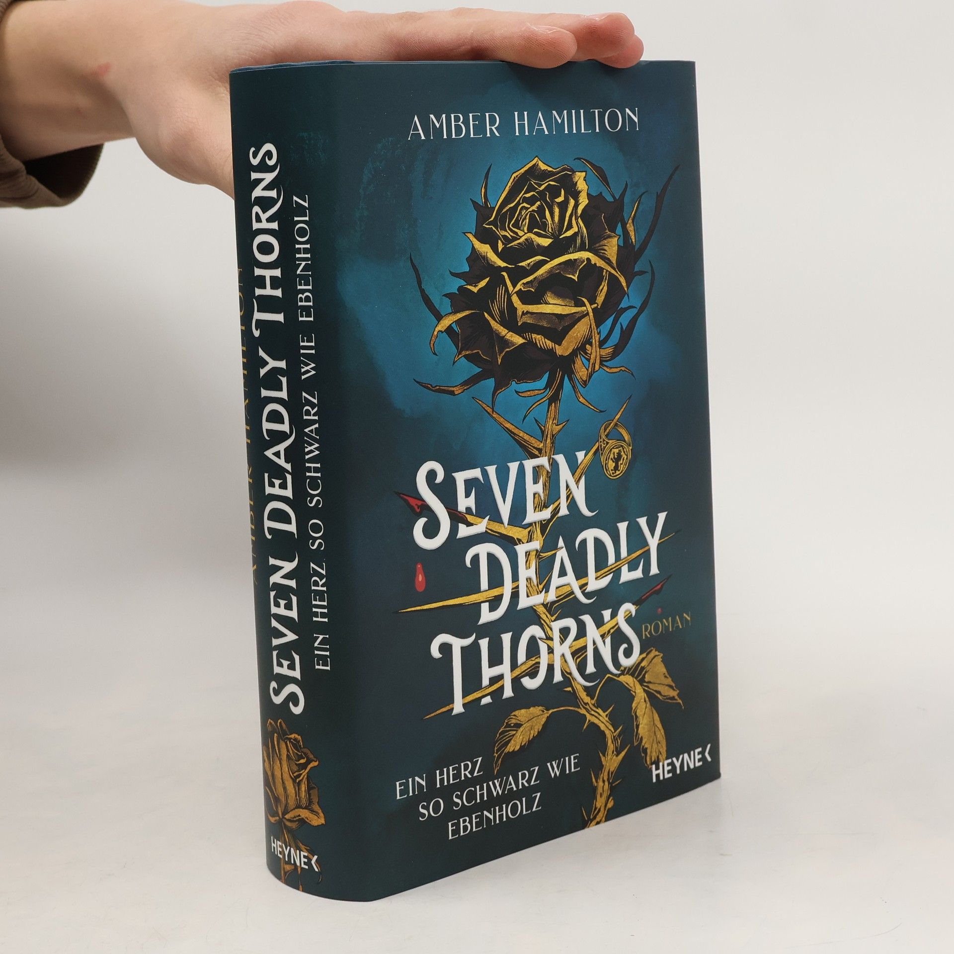 Amber Hamilton Seven Deadly Thorns – Ein Herz so schwarz wie Ebenholz