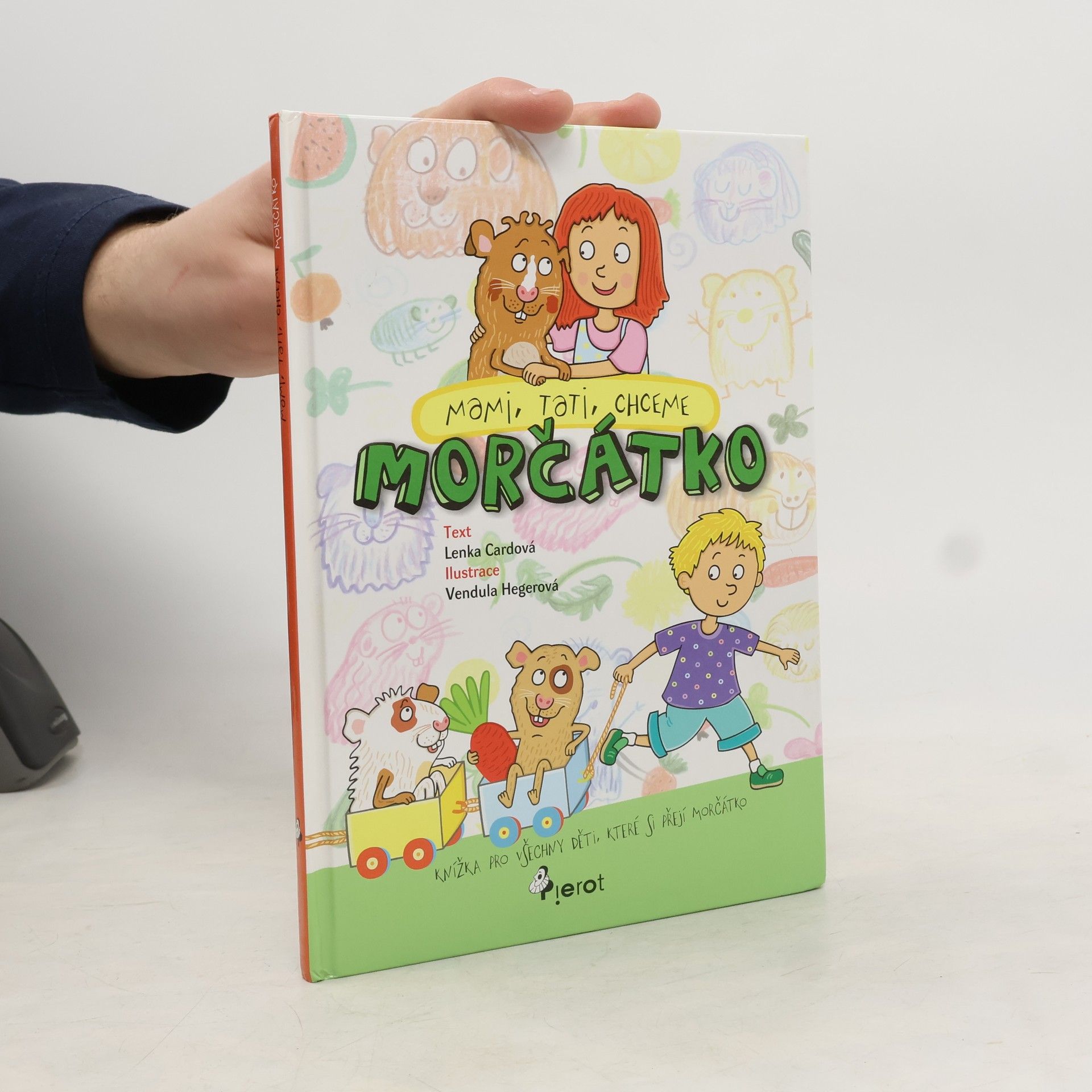Lenka Cardová Mami, tati, chceme morčátko