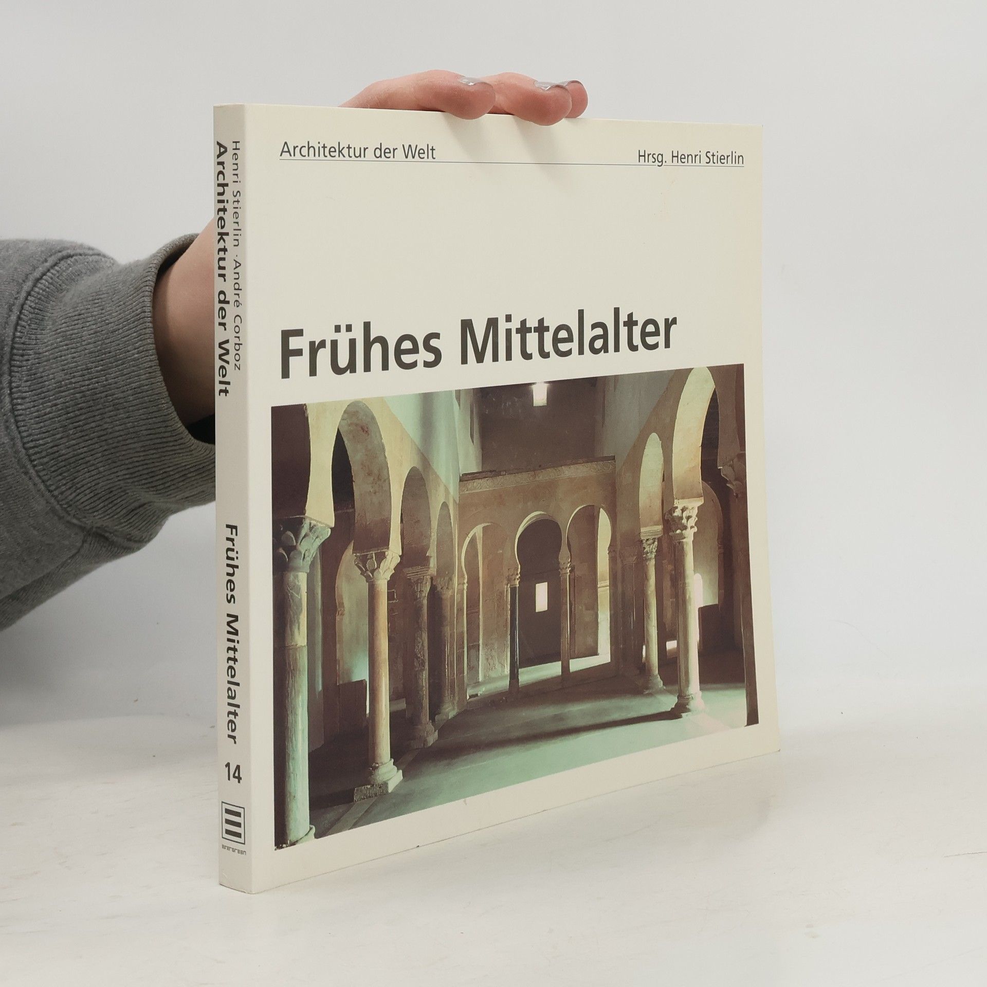 Andre Corboz Frühes Mittelalter