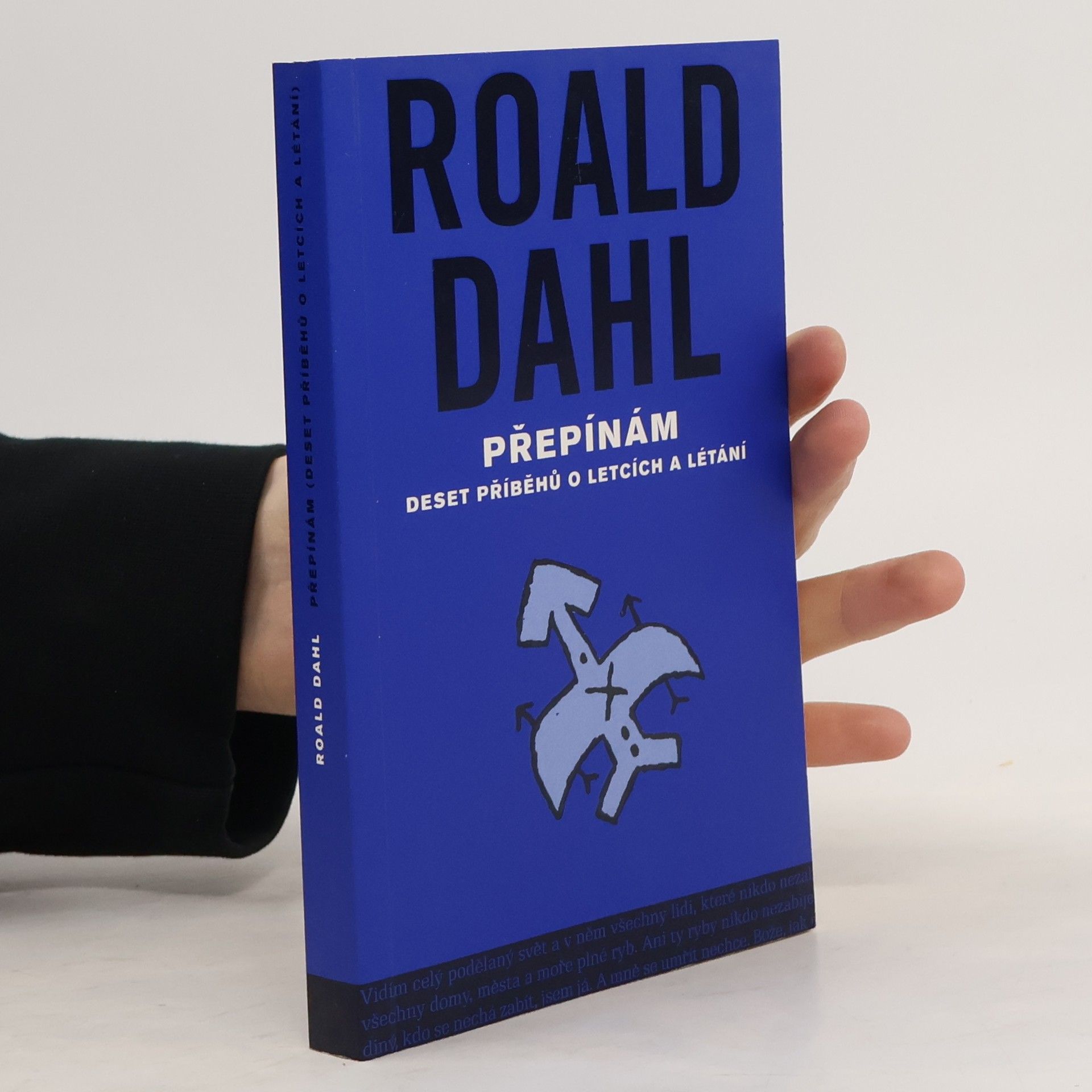 Roald Dahl Přepínám: Deset příběhů o letcích a létání