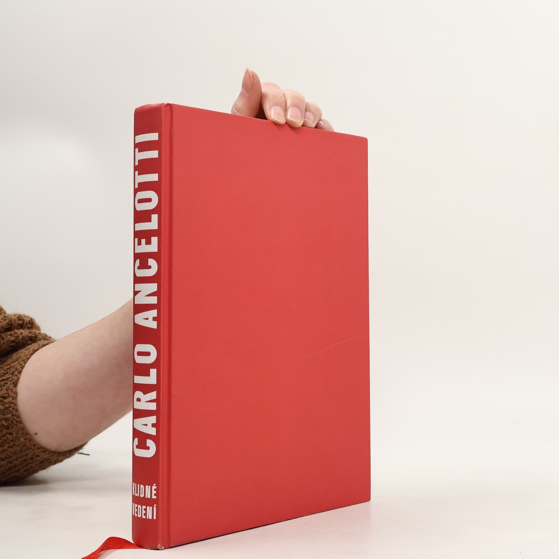 Carlo Ancelotti Klidné vedení : jak získat hráče i fanoušky a zvítězit