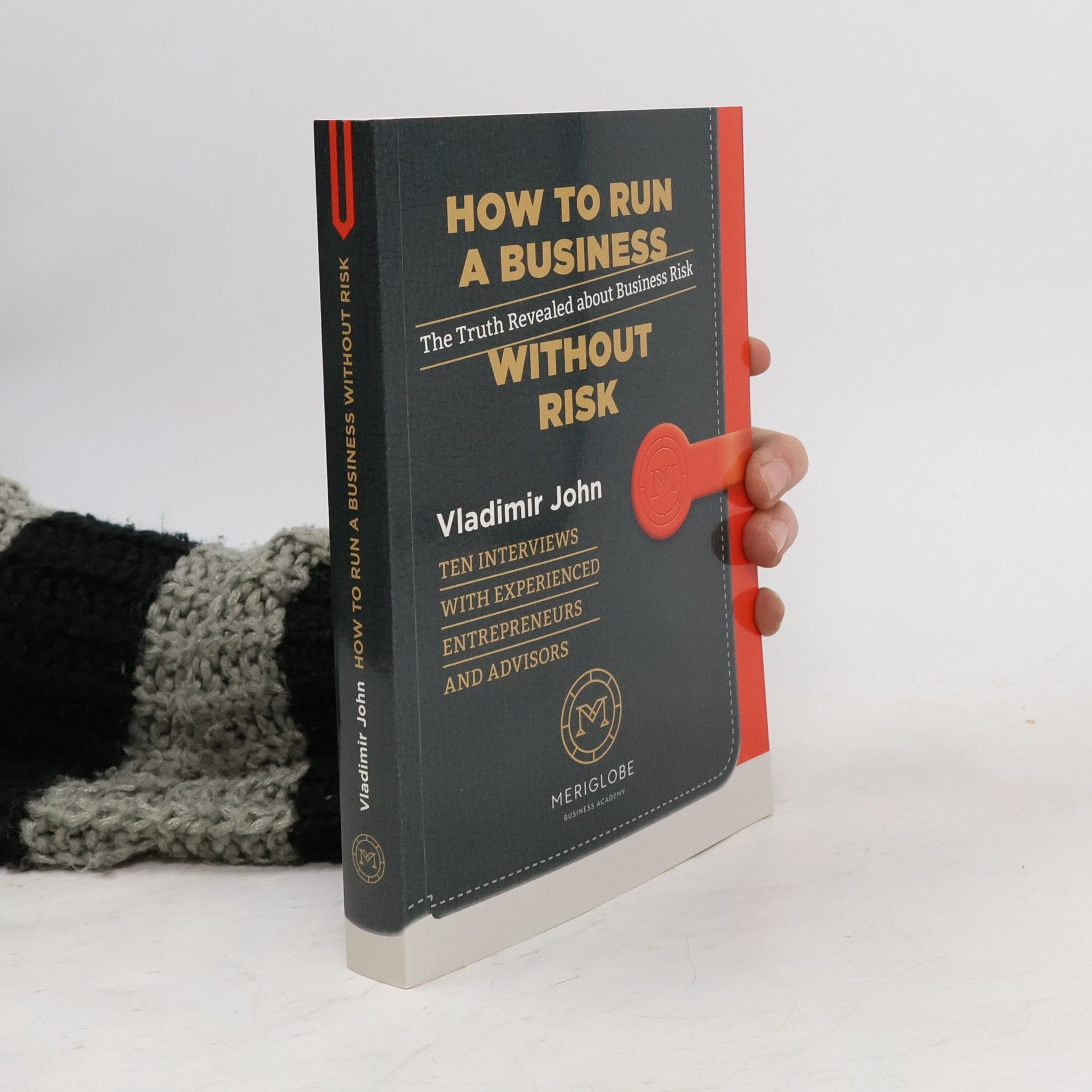 Vladimír John How to run a business without risk