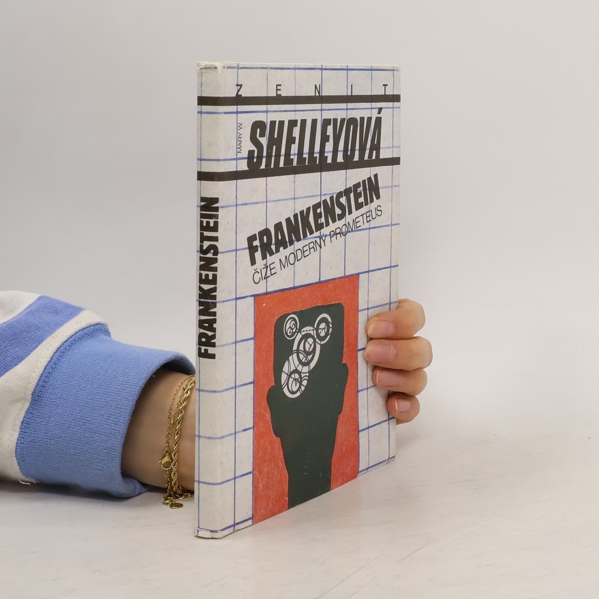 Mary Shelley Frankenstein čiže Moderný Prometeus