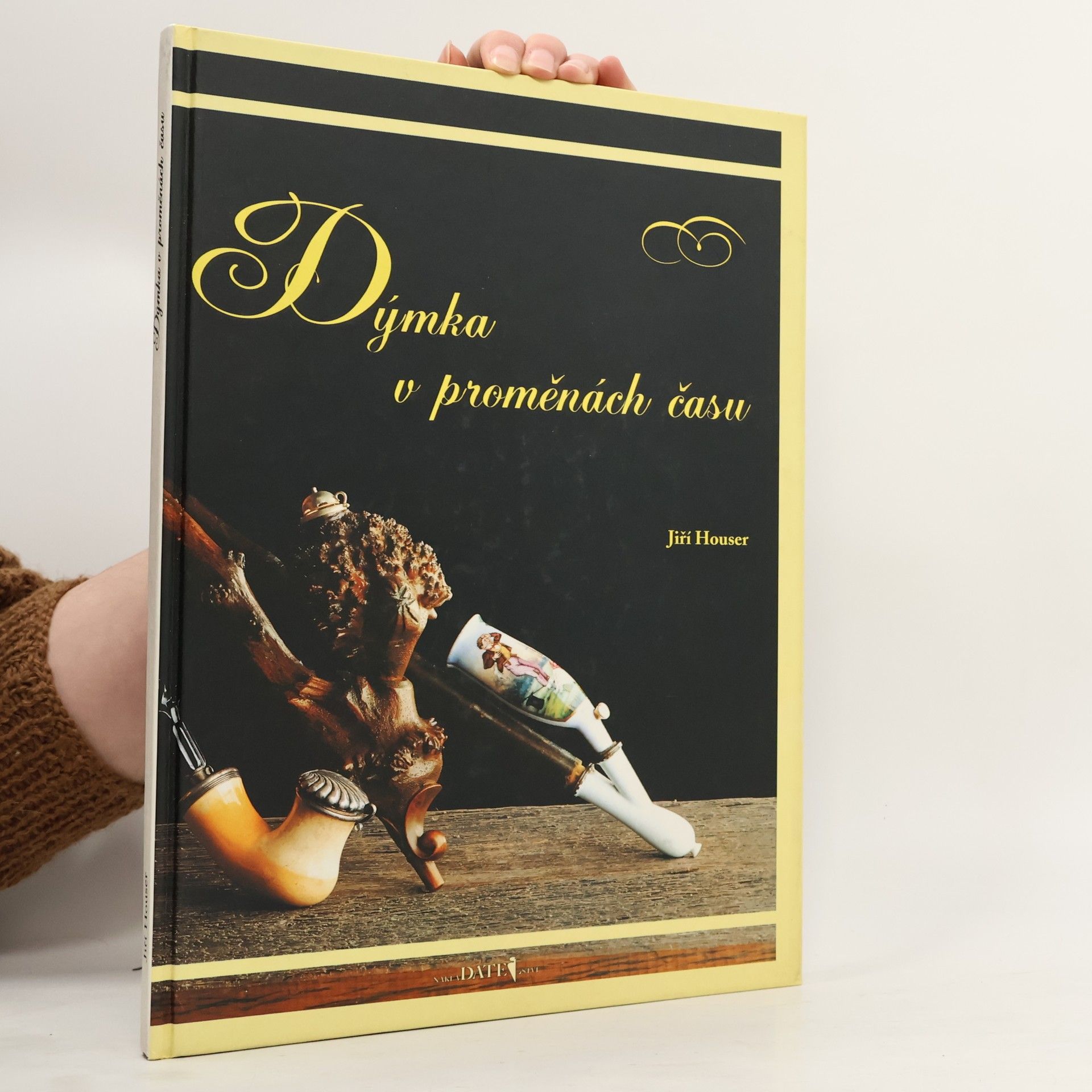 Jiří Houser Dýmka v proměnách času