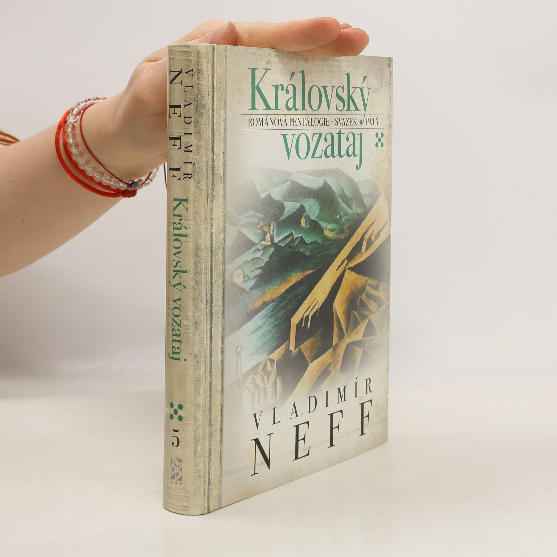 Vladimír Neff Královský vozataj. Svazek pátý