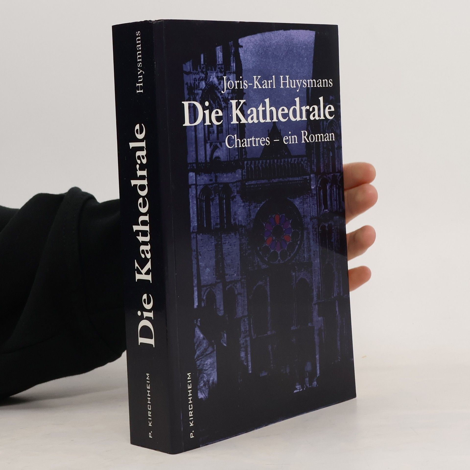 Joris-Karl Huysmans Die Kathedrale
