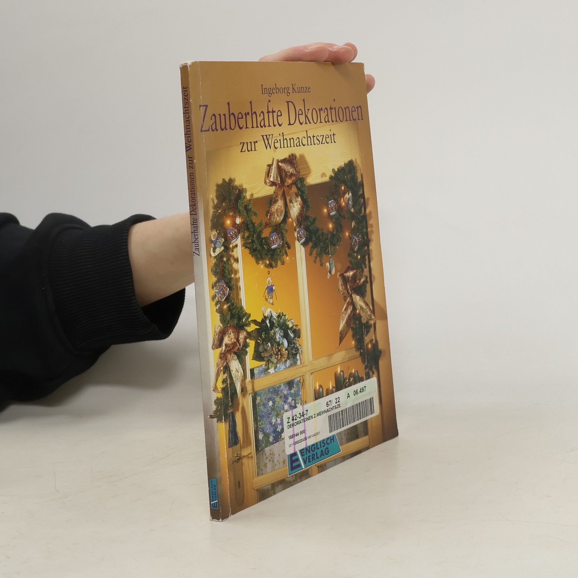 Ingeborg Kunze Zauberhafte Dekorationen zur Weihnachtszeit