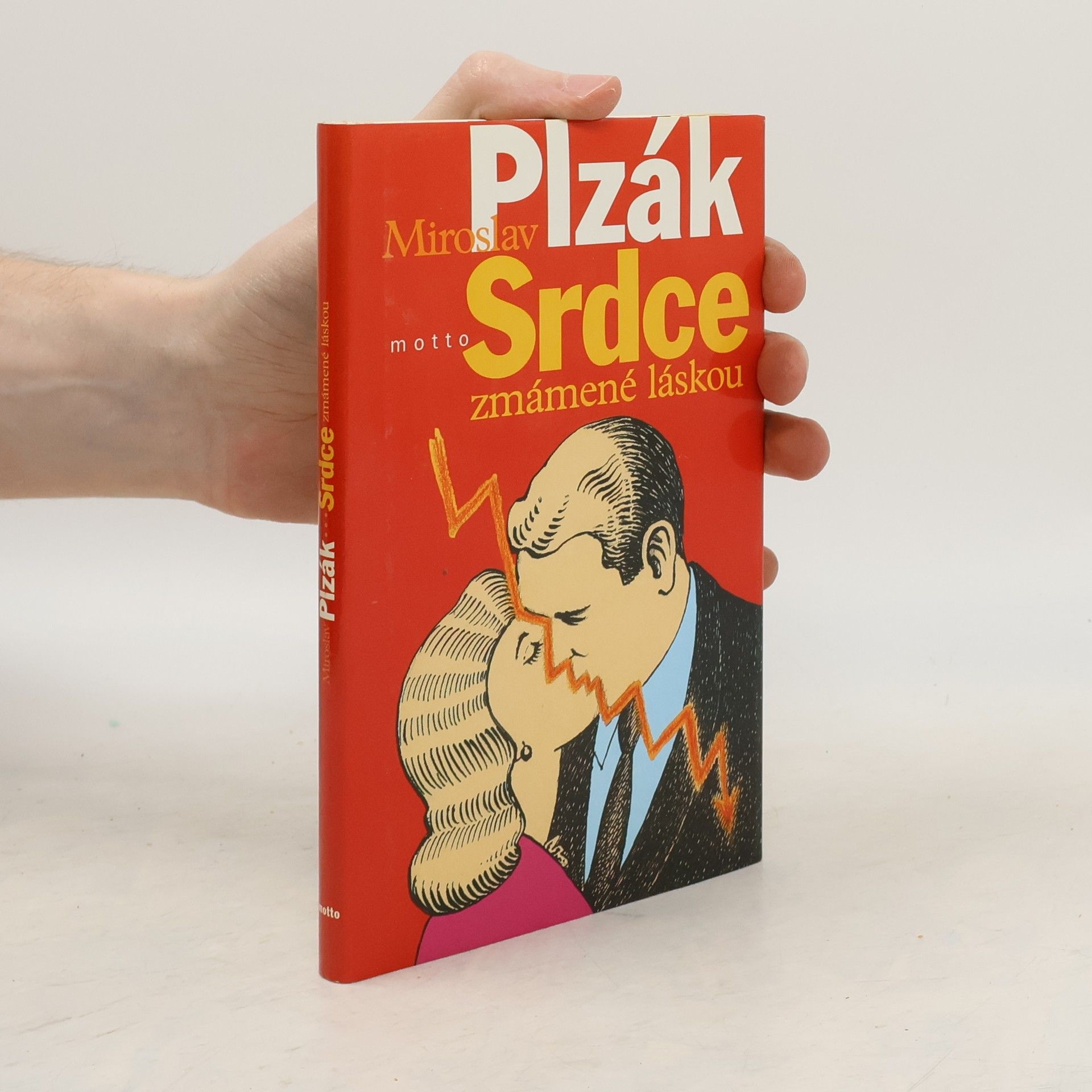 Miroslav Plzák Srdce zmámené láskou