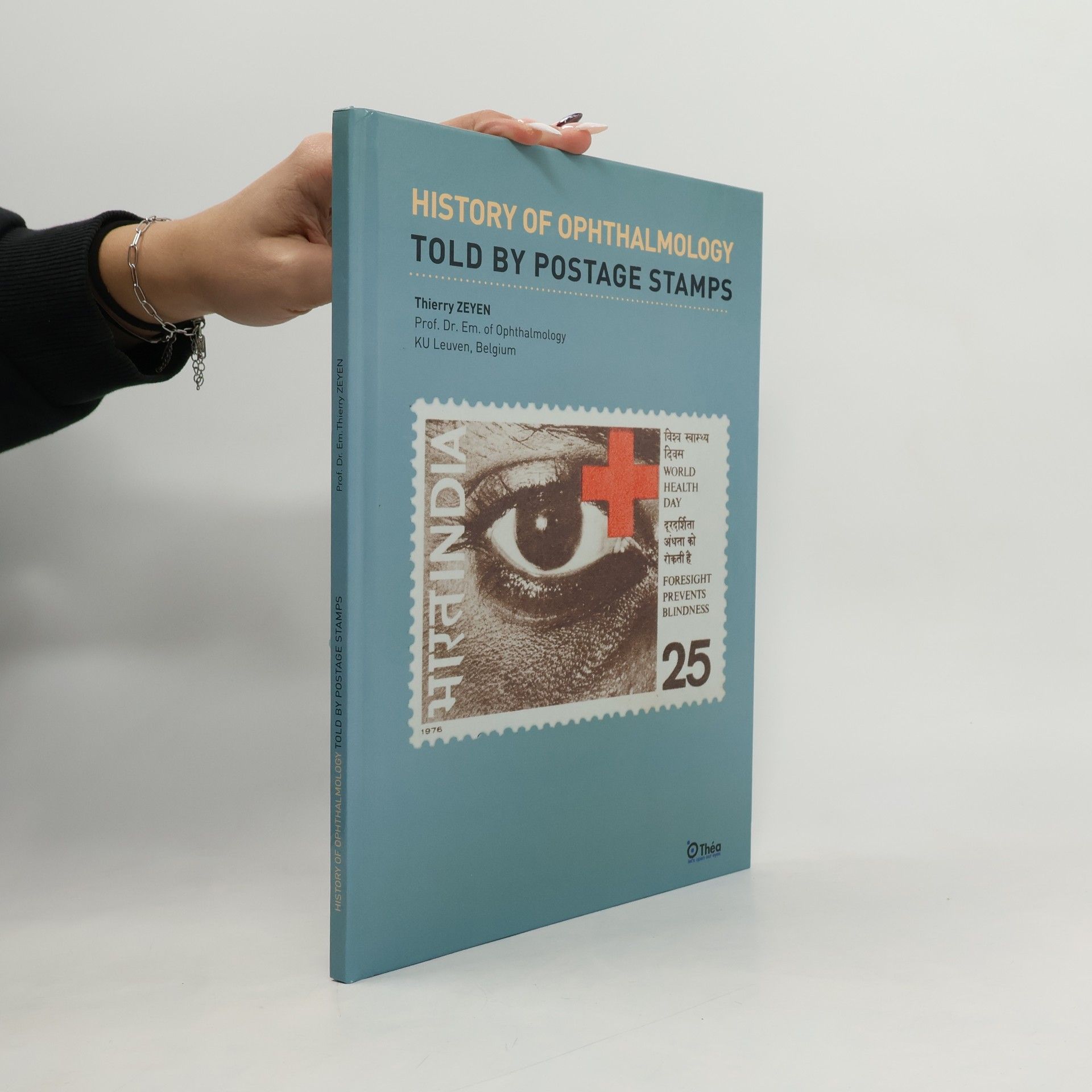 Kolektiv autorů History of Ophthalmology