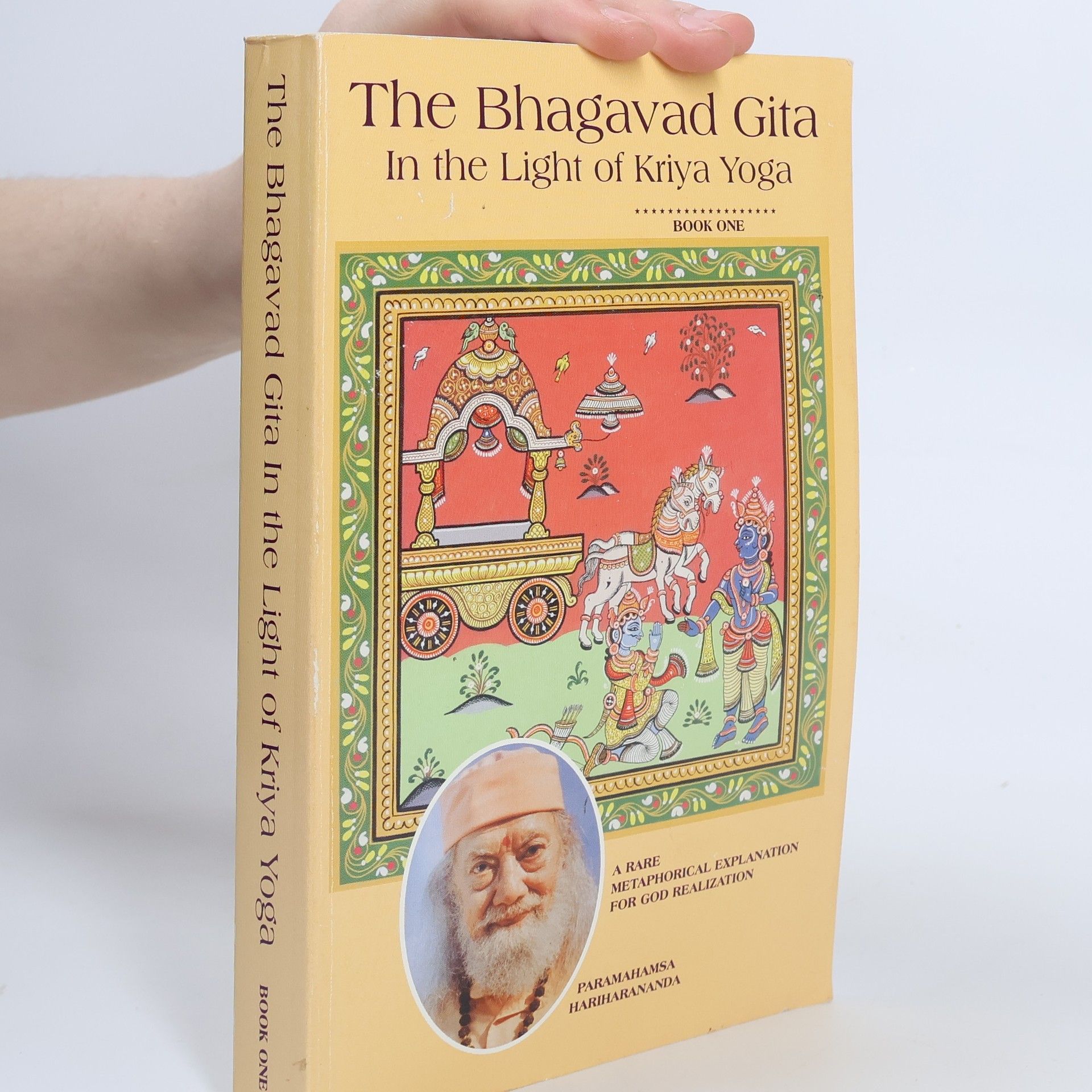 The Bhagavad Gita In the Light of Kriya Yoga - Book 1