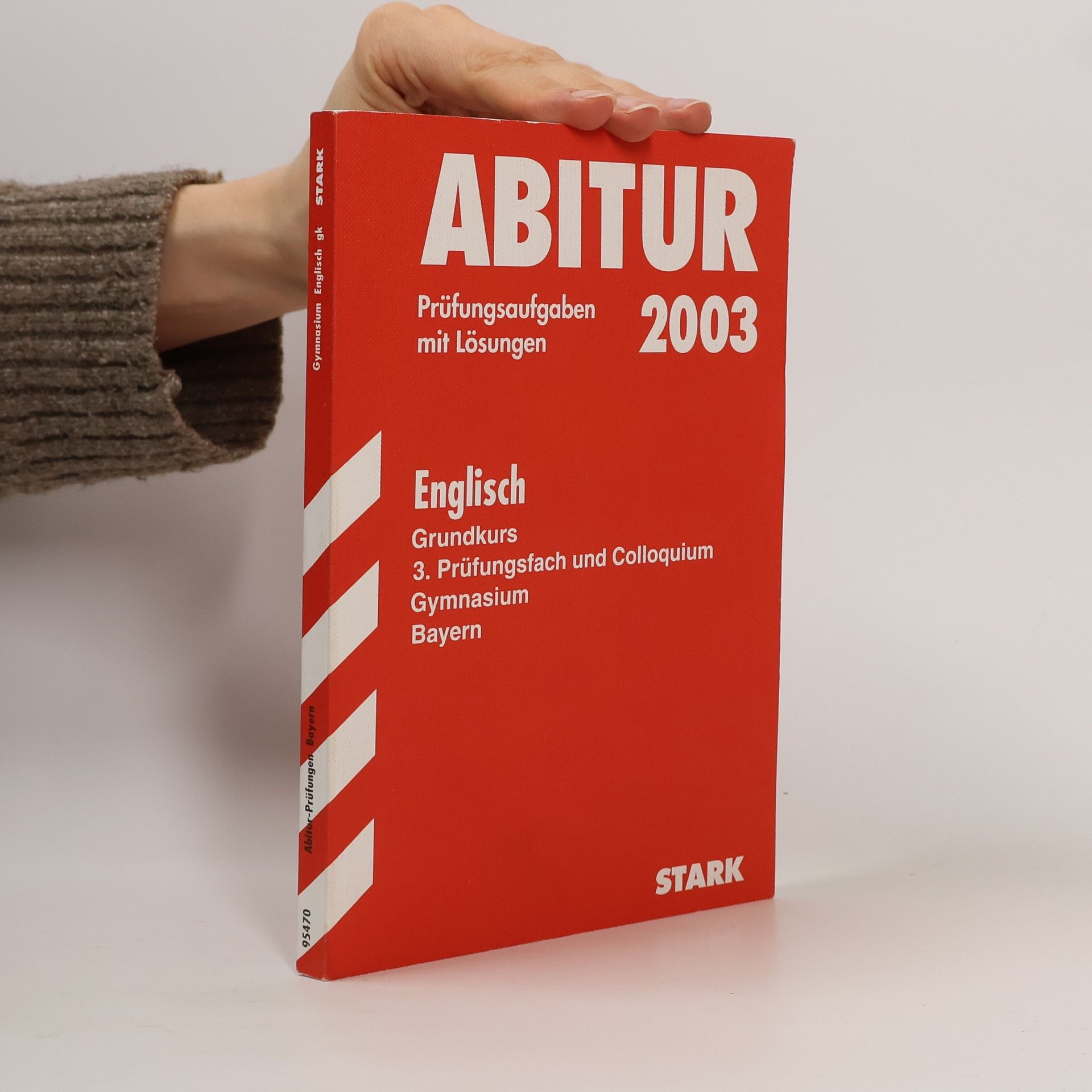 Autores varios Abitur. Prüfungsaufgaben mit Lösungen 2003