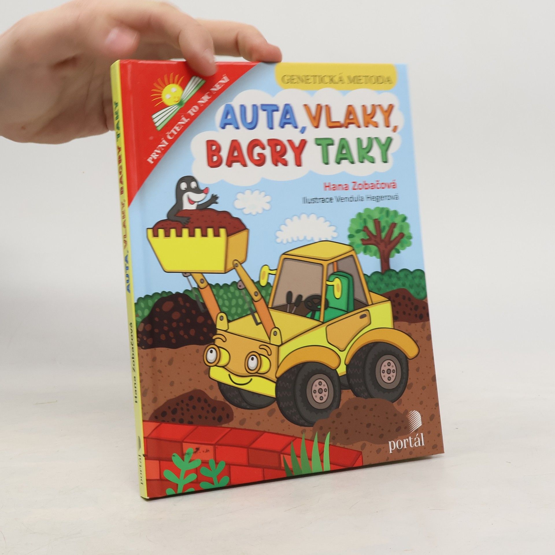 Hana Zobačová Auta, vlaky, bagry taky