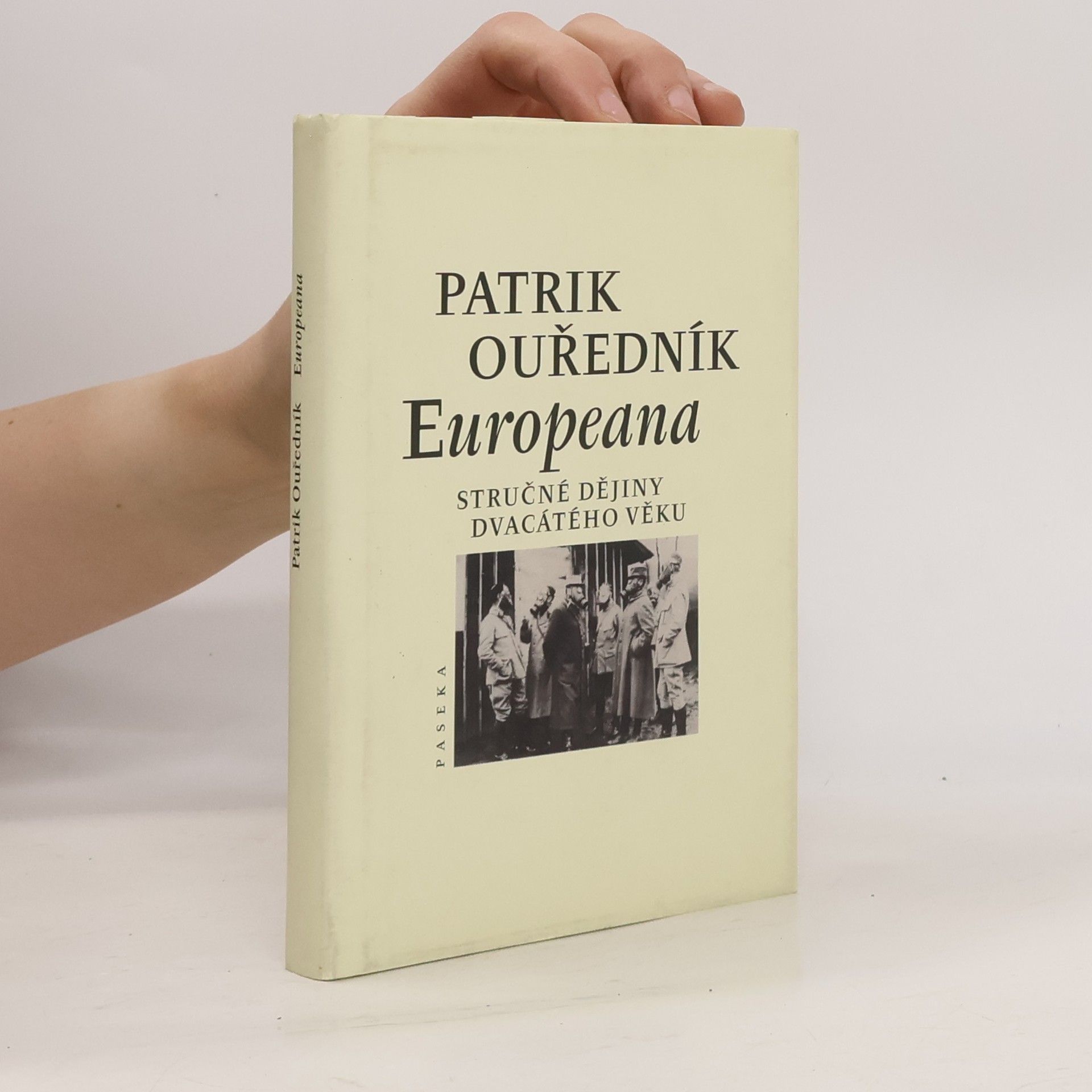 Patrik Ouředník Europeana: Stručné dějiny dvacátého věku