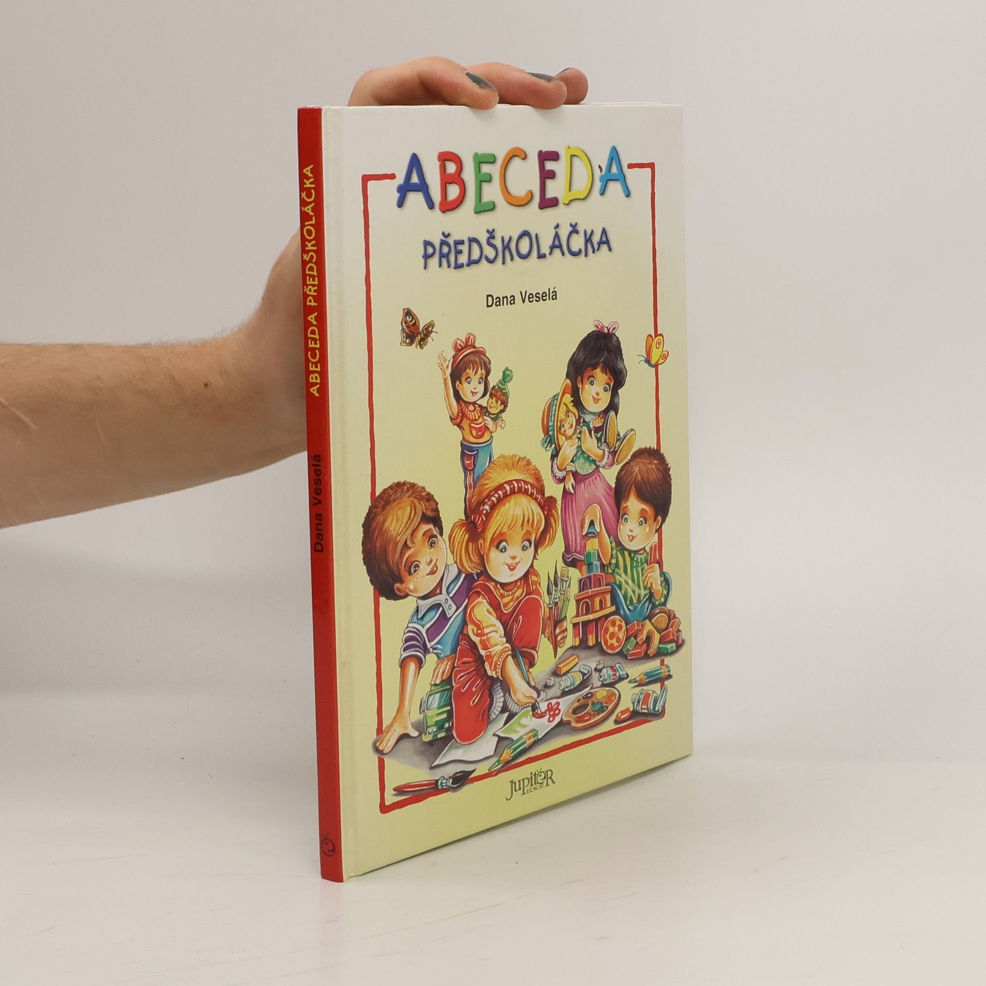 Dana Veselá Abeceda předškoláčka