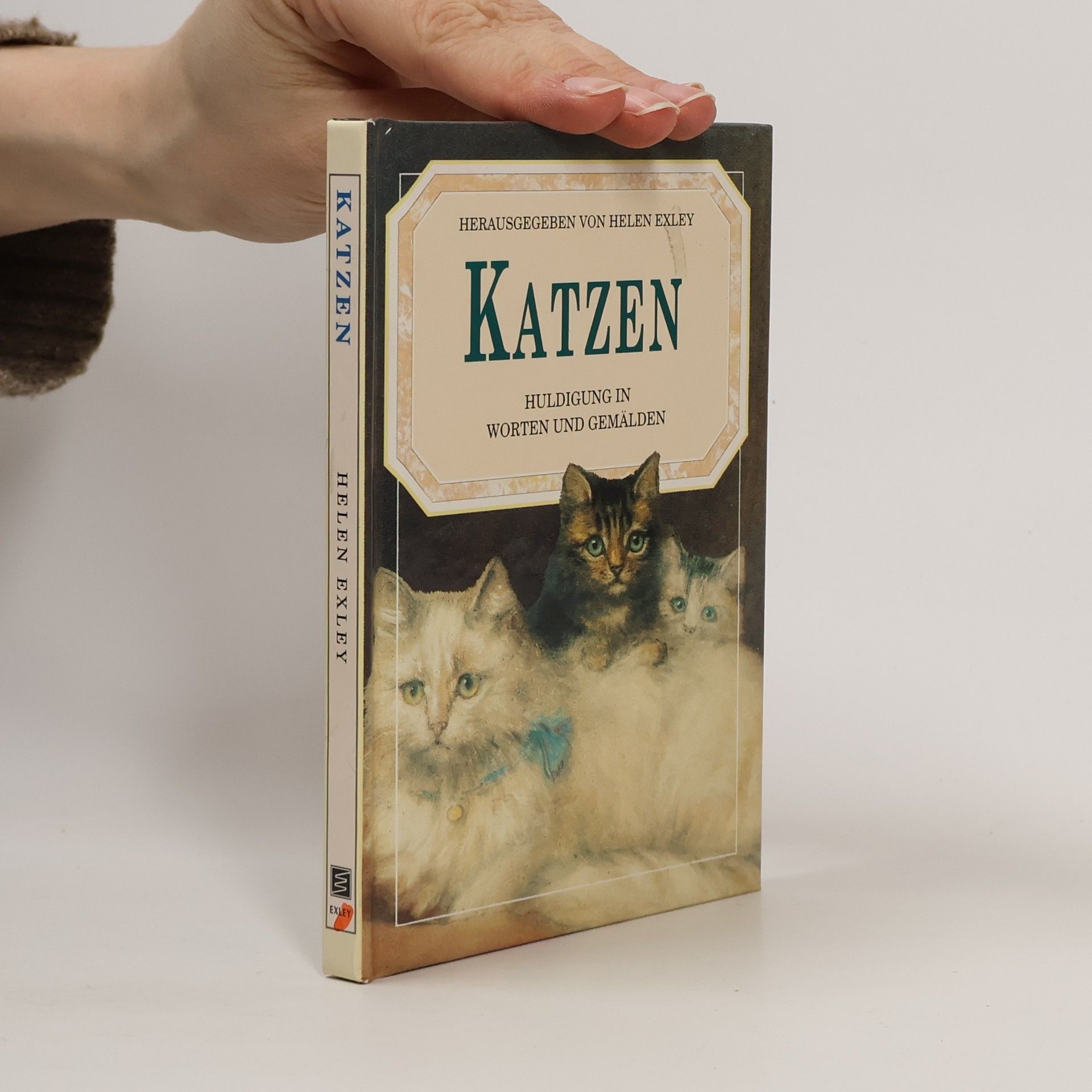Helen Exley Katzen. Huldigung in Worten und Gemälden. Geschenkbuch