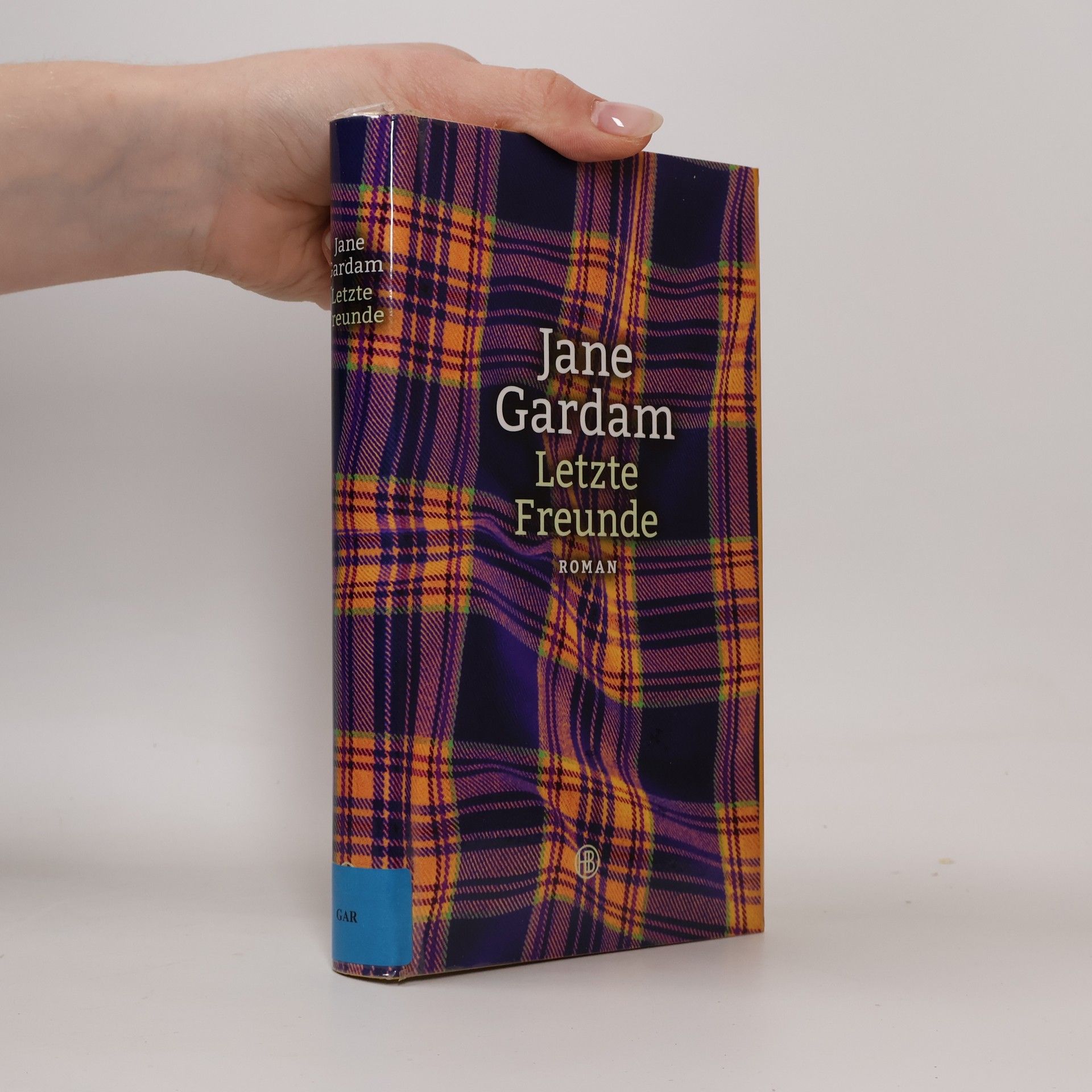 Jane Gardam Letzte Freunde