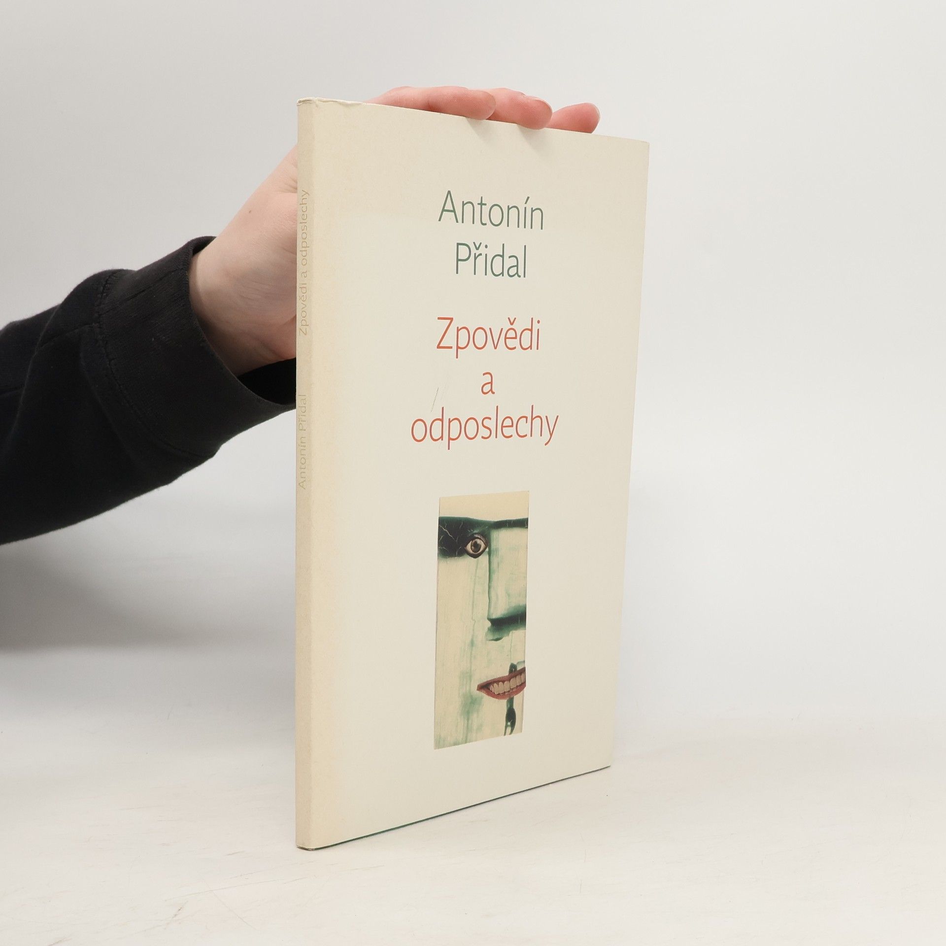 Antonín Přidal Zpovědi a odposlechy