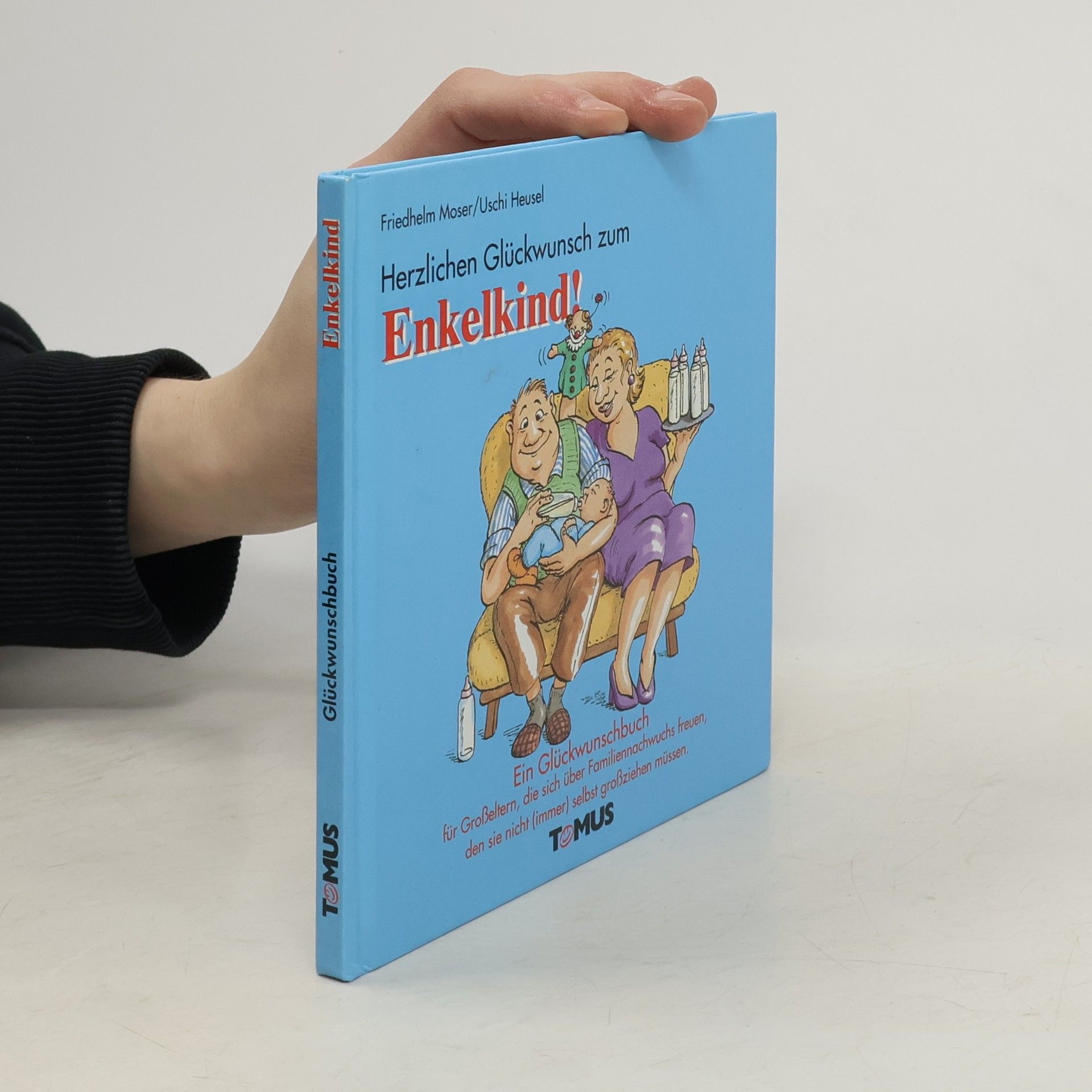 Autorenkollektiv Herzlichen Glückwunsch zum Enkelkind!