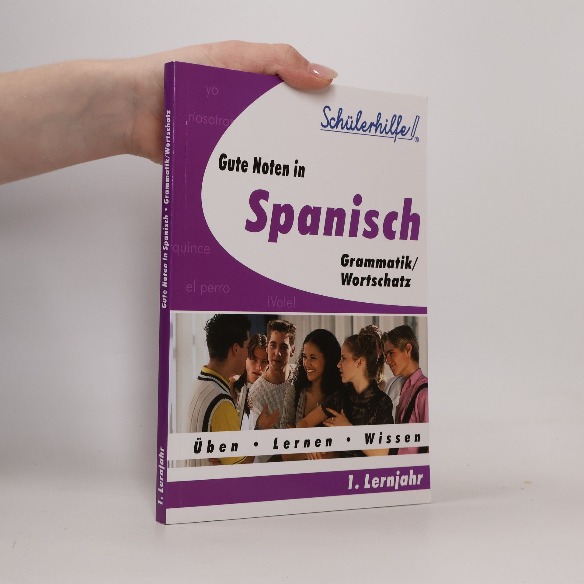 Kolektiv autorů Gute Noten in Spanisch. Grammatik/Wortschatz