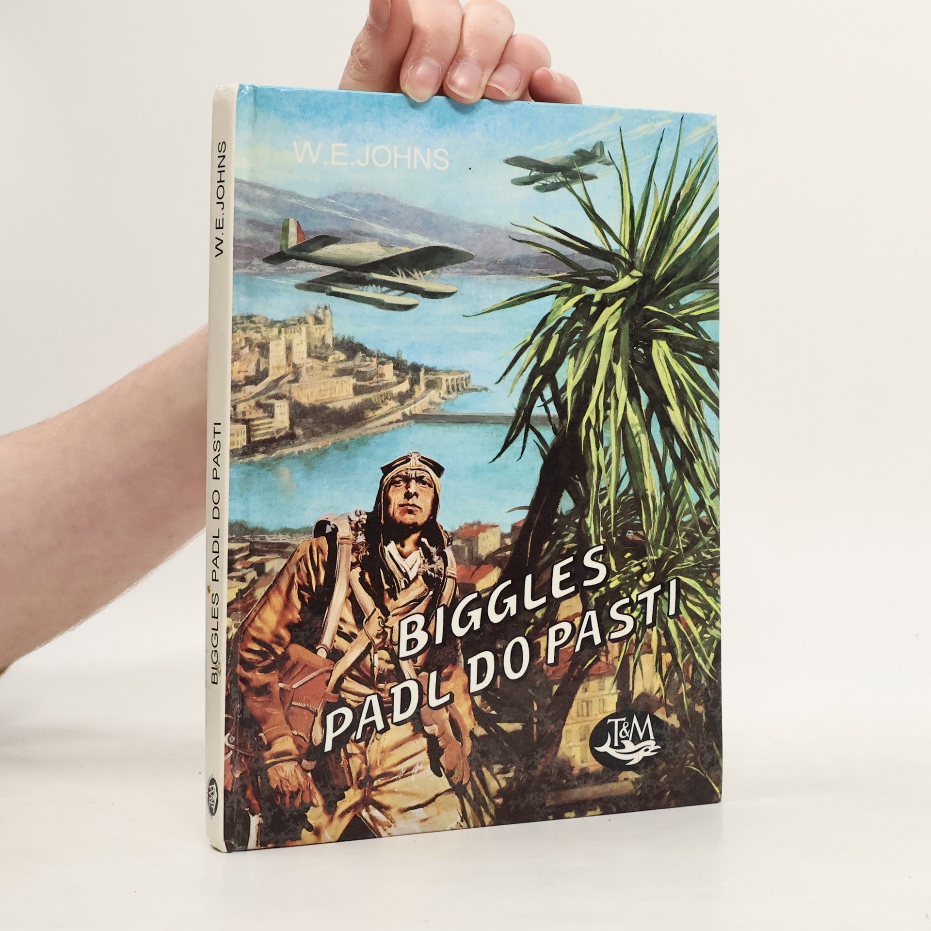 William Earl Johns Biggles padl do pasti