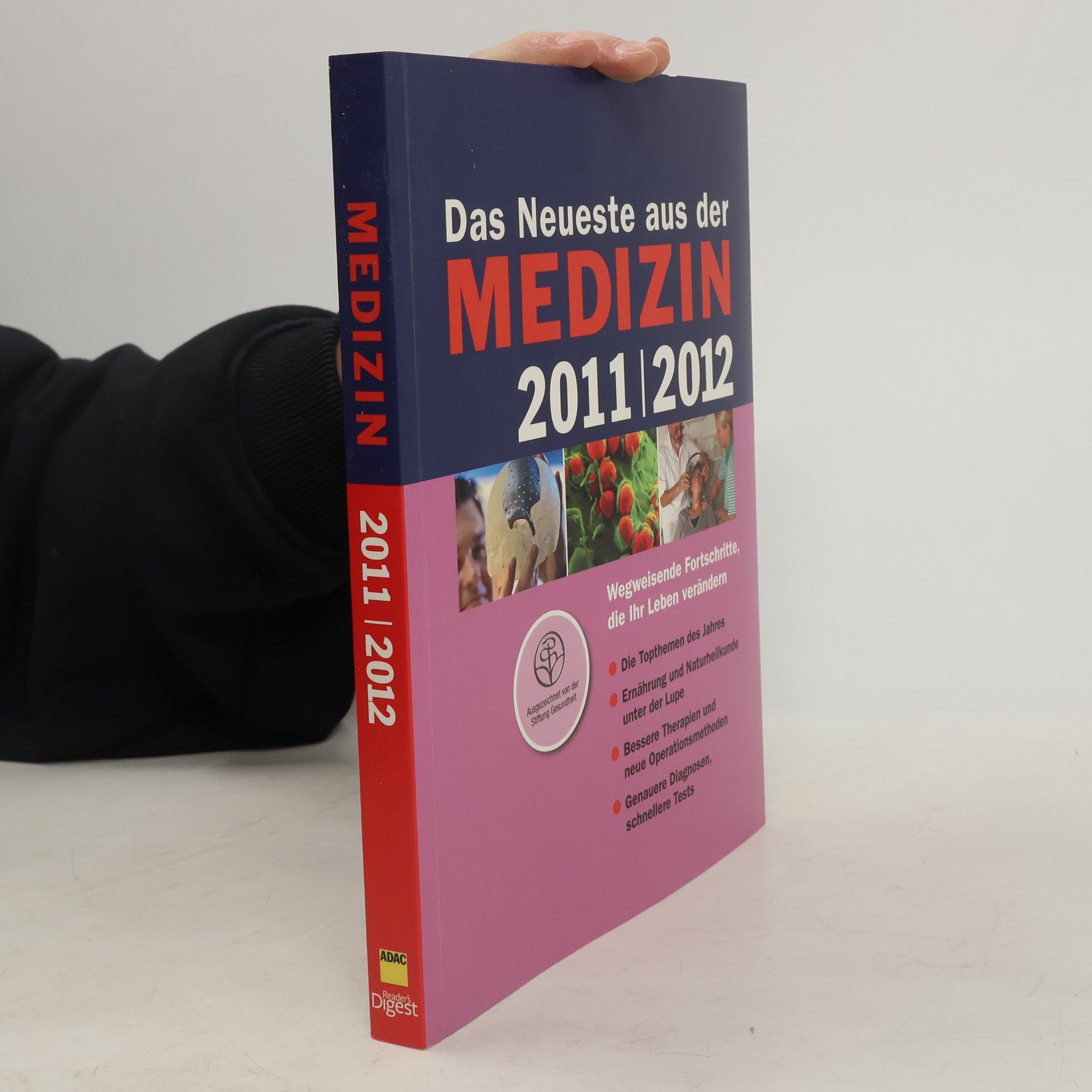 Autorenkollektiv Das Neueste aus der Medizin 2011/2012