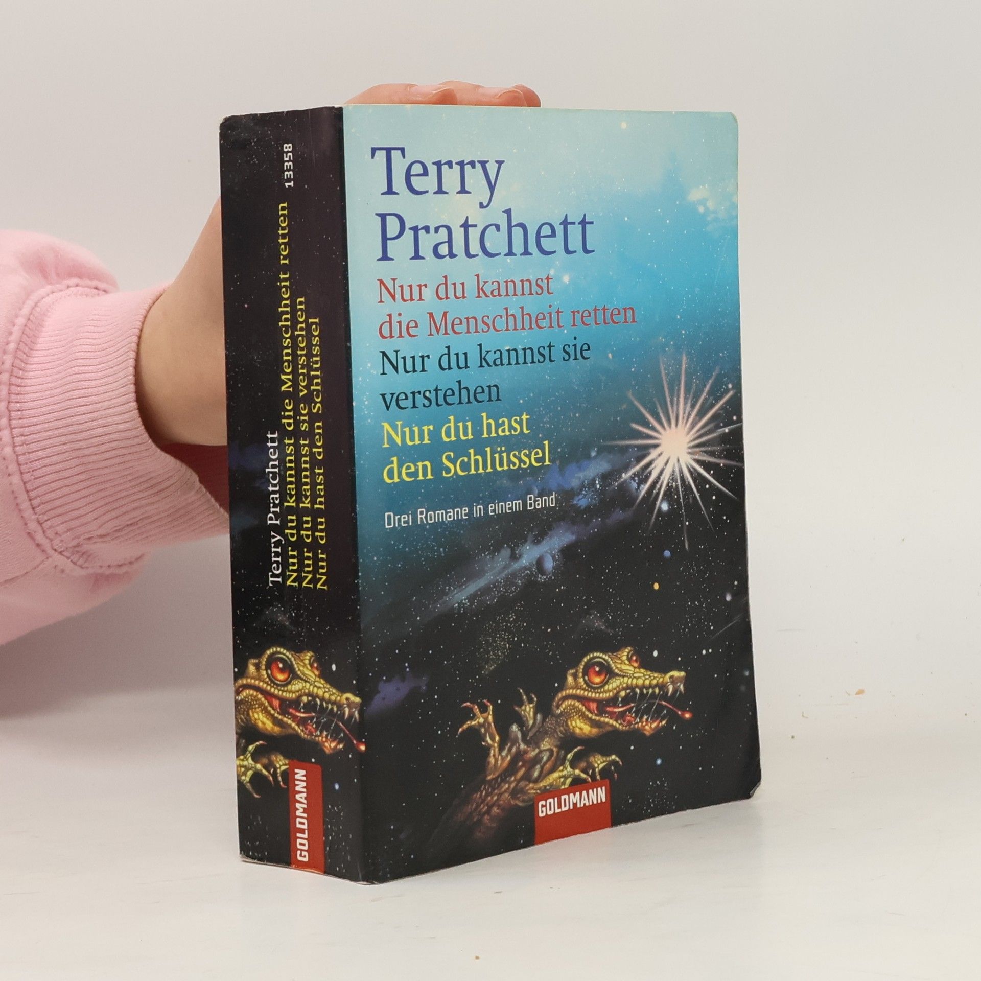 Terry Pratchett Nur du kannst die Menschheit retten. Nur du kannst sie verstehen. Nur du hast den Schlüssel