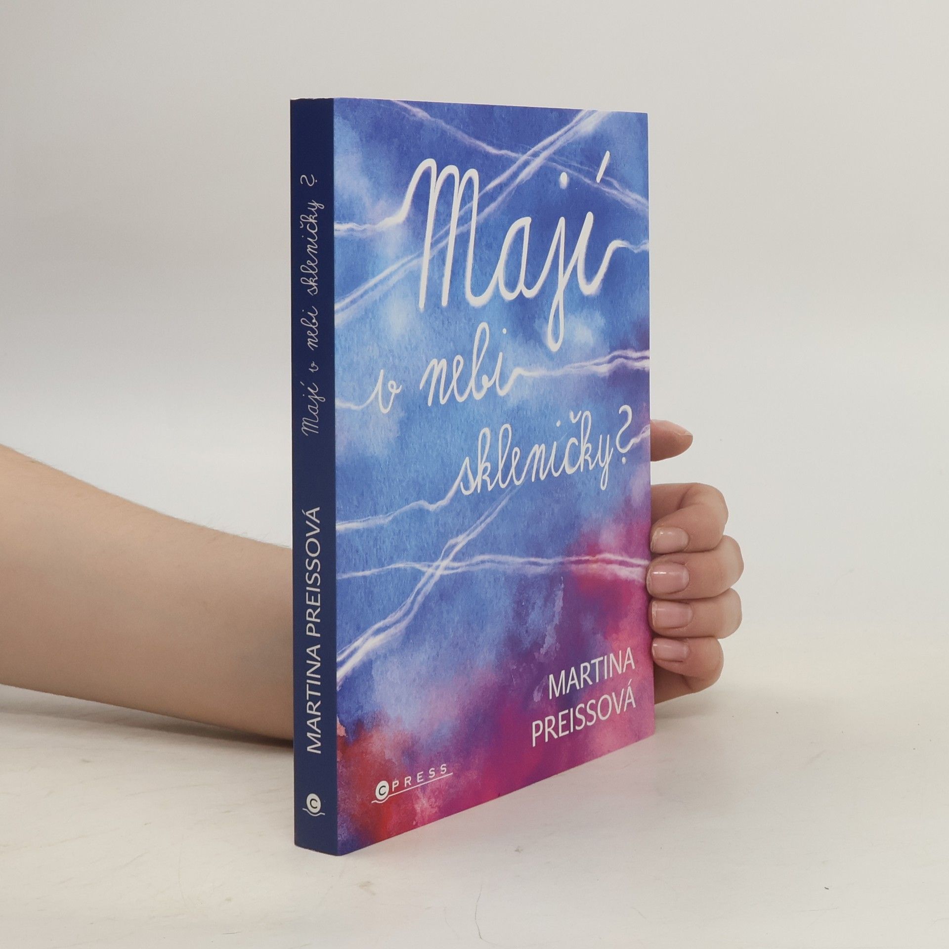 Martina Preissová Mají v nebi skleničky?