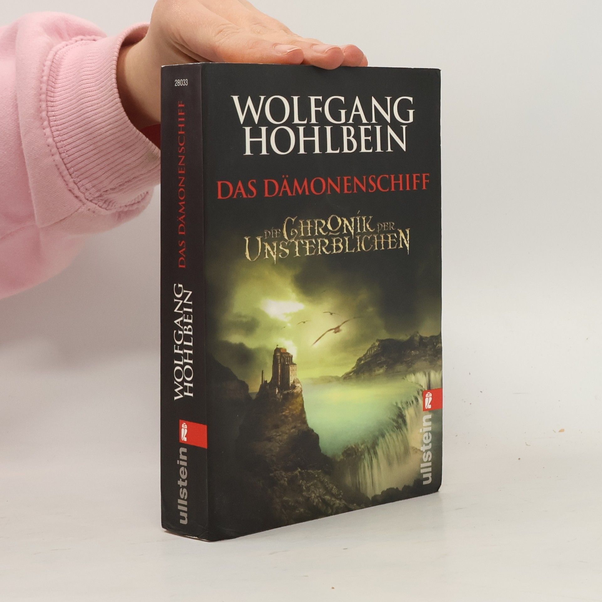 Wolfgang Hohlbein Die Chronik der Unsterblichen. Das Dämonenschiff