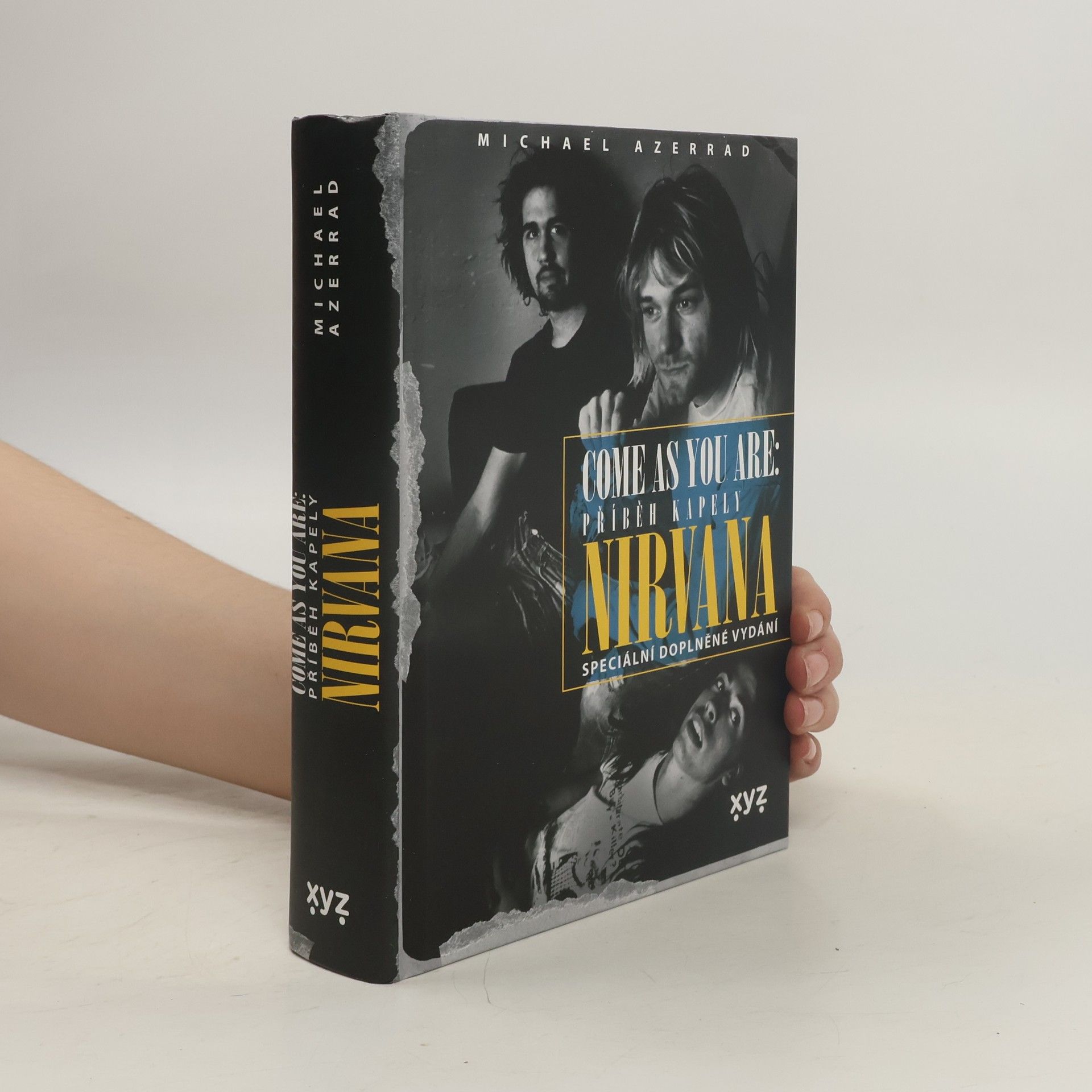 Michael Azerrad Nirvana: Come as you are: Příběh kapely