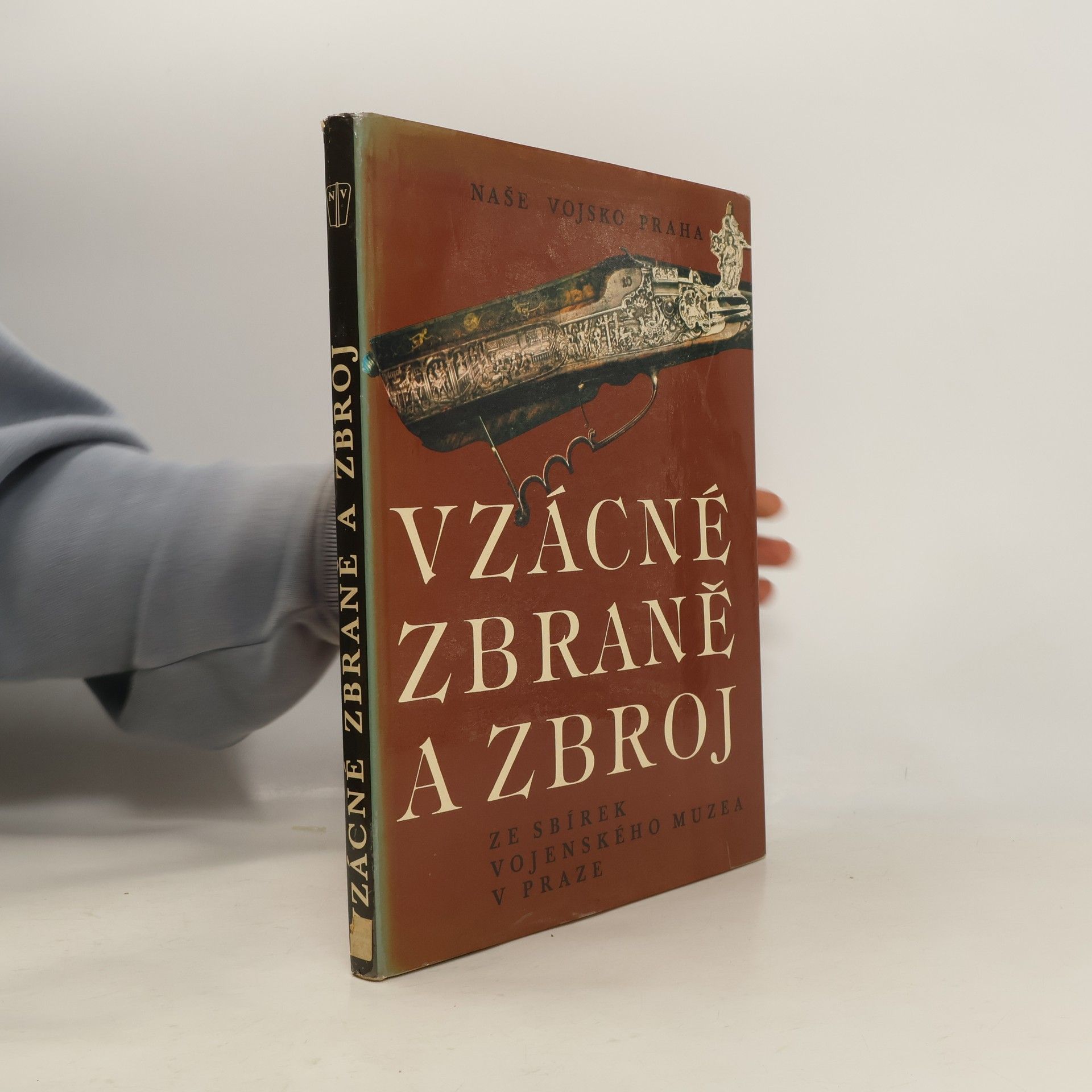 Various authors Vzácné zbraně a zbroj