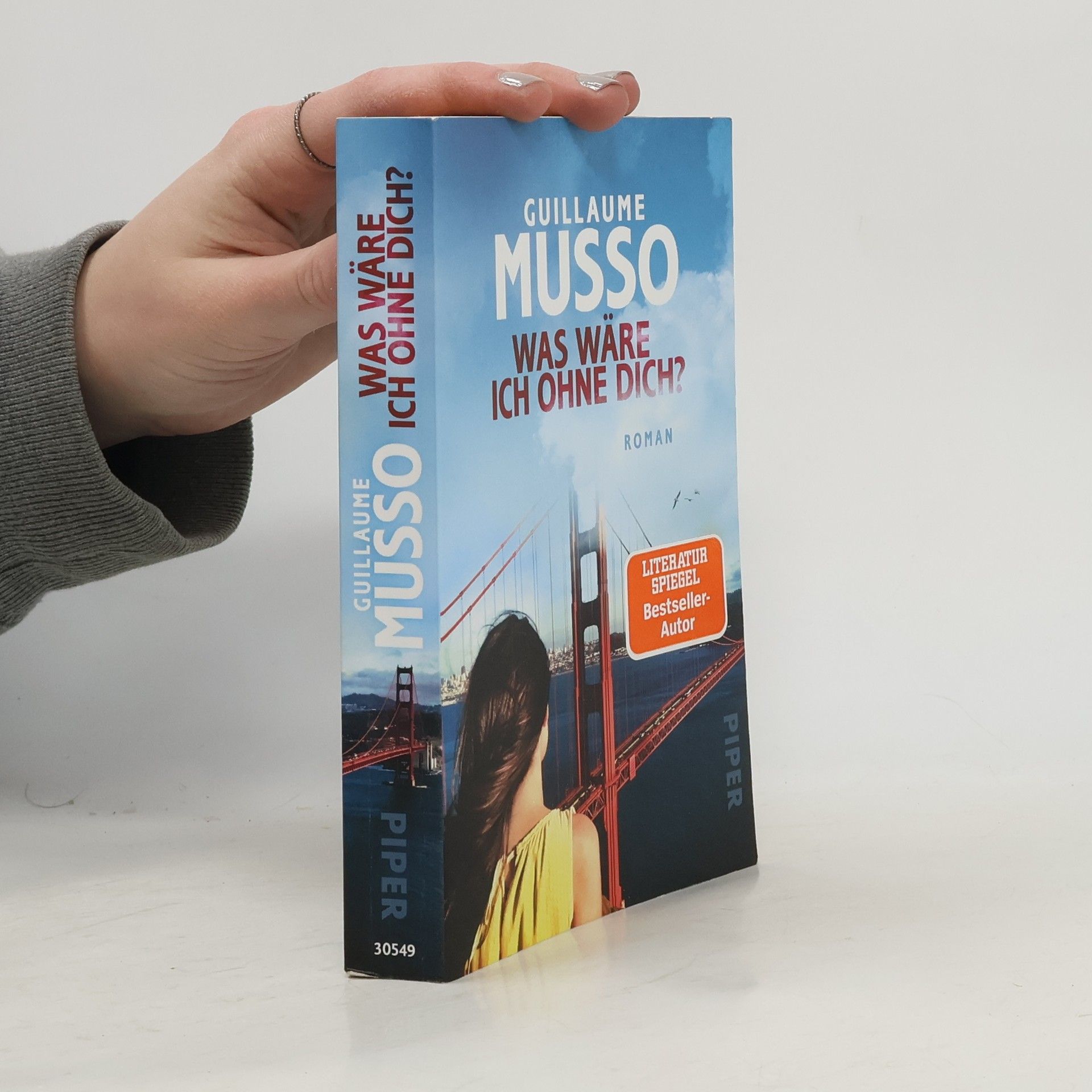 Guillaume Musso Was wäre ich ohne dich?